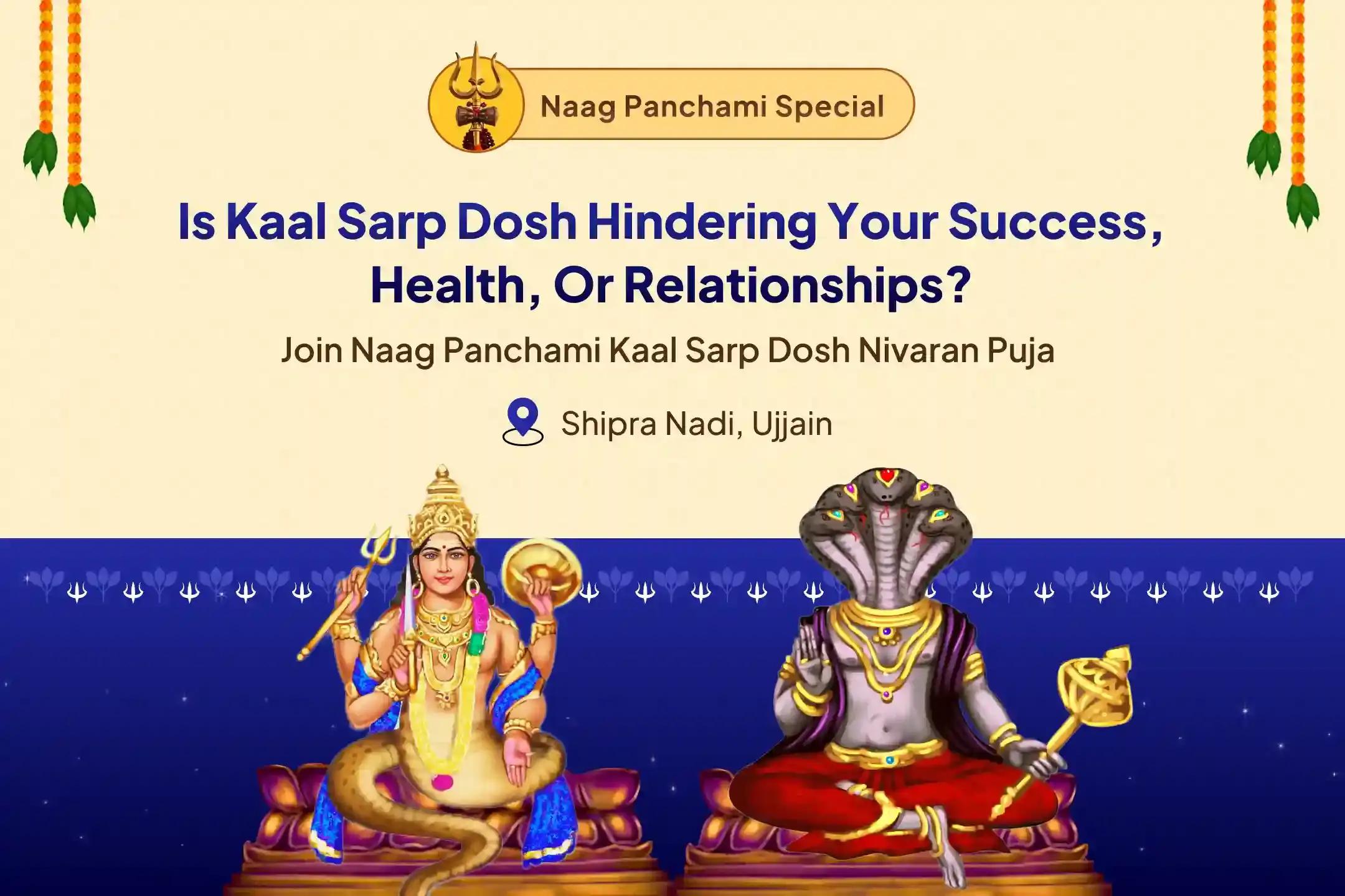 Sawan Naag Panchami Kaal Sarp Dosh Nivaran Special Kaal Sarp Dosha Shanti Puja at Shipra Ghat Ujjain To get relief from Negativity of Kaal Sarp Dosha 