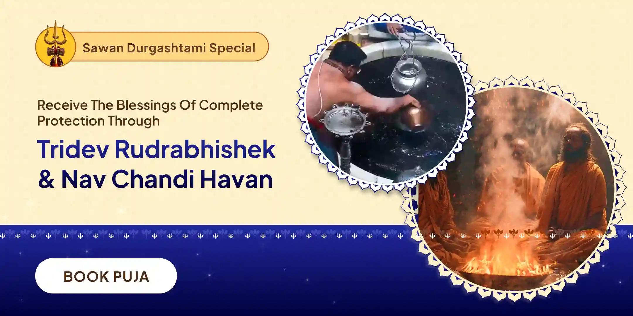 Bramha Vishnu Mahesh Rudrabhishek and Nav Chandi Pujan and Havan