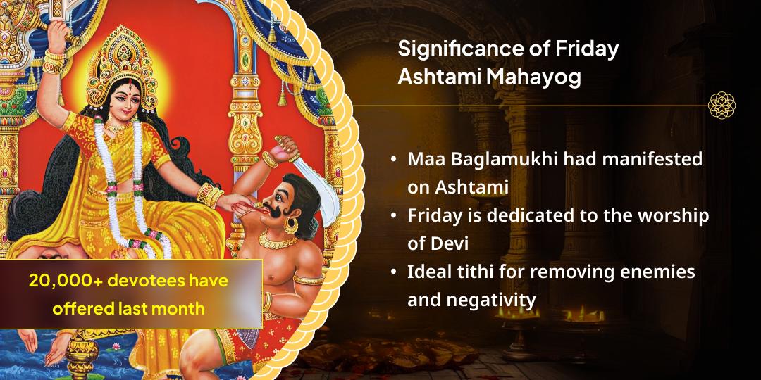 Friday Mahashtami Maa Baglamukhi Shatru Shanti Chadhava