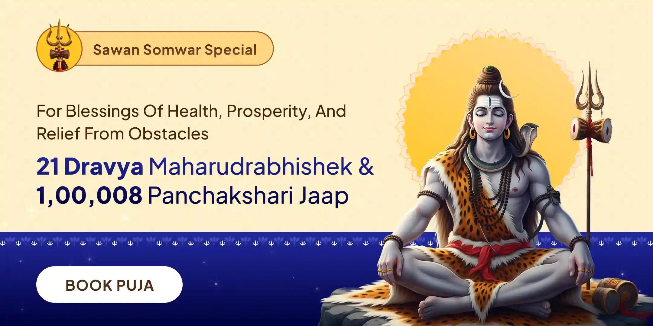 21 Dravya Maha Rudrabhishek and 1,00,008 Shiv Panchakshari Mantra Jaap