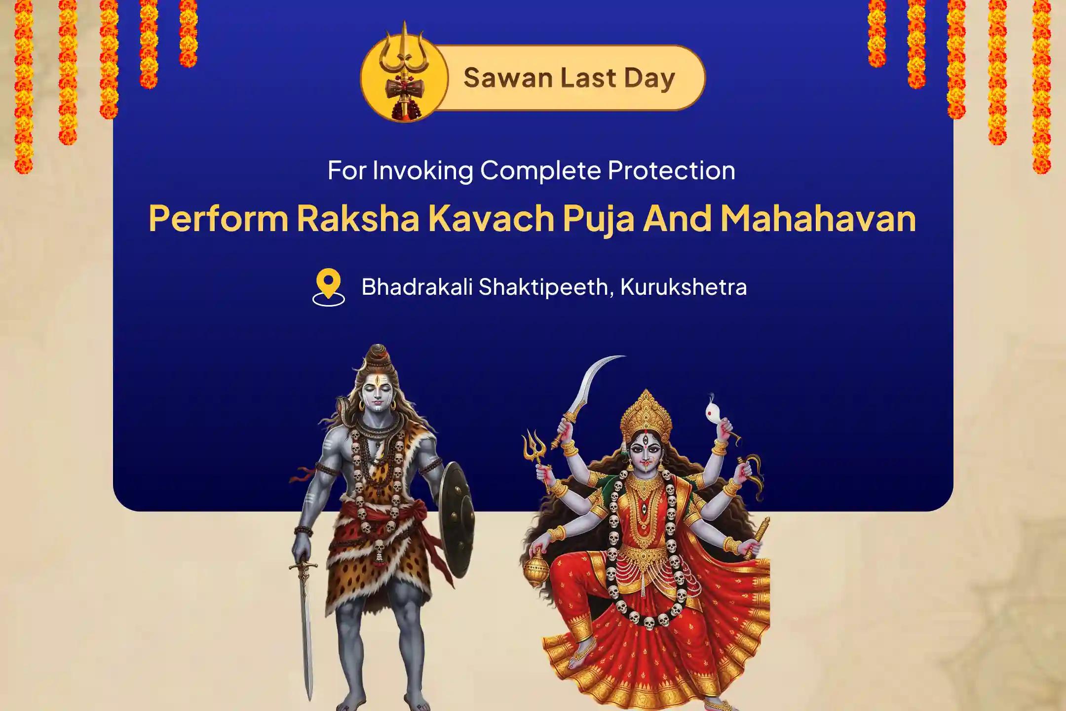 Kurukshetra Raksha Bandhan Bhadrakali Special Veerabhadra-Bhadrakali Raksha Kavach Pujan and Maha Havan to Invoke Shiva's Blessings for Protection against Evil