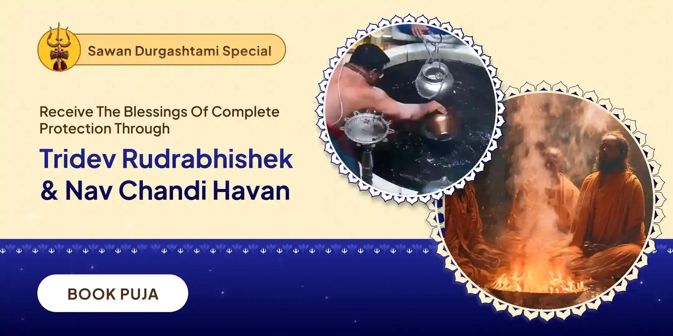 Bramha Vishnu Mahesh Rudrabhishek and Nav Chandi Pujan and Havan