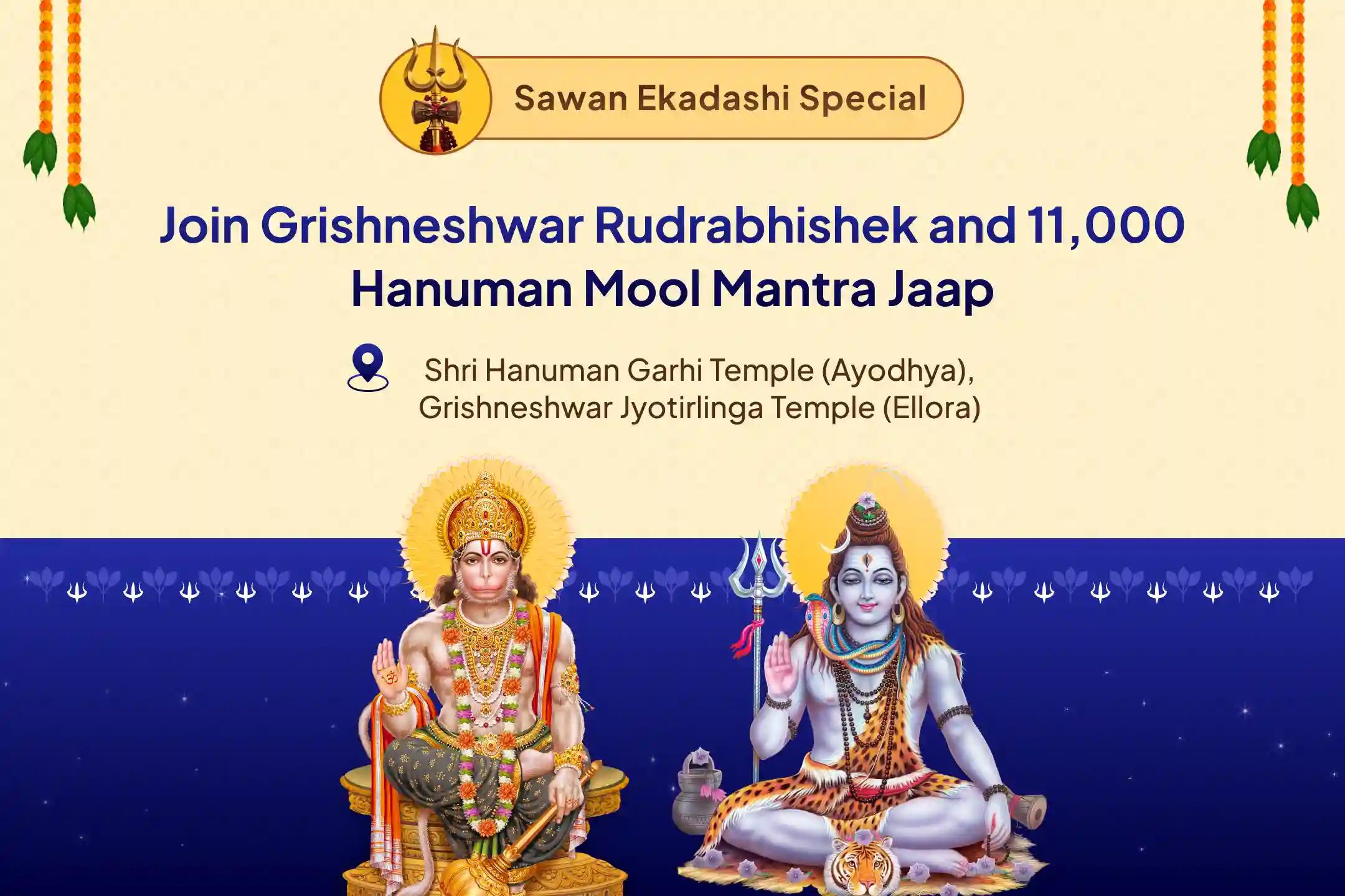 11 Brahmin Shiva - Hanuman Jyotirlinga Special Grishneshwar Rudrabhishek and 11,000 Hanuman Mool Mantra Jaap Shiva's Blessings for Better Health