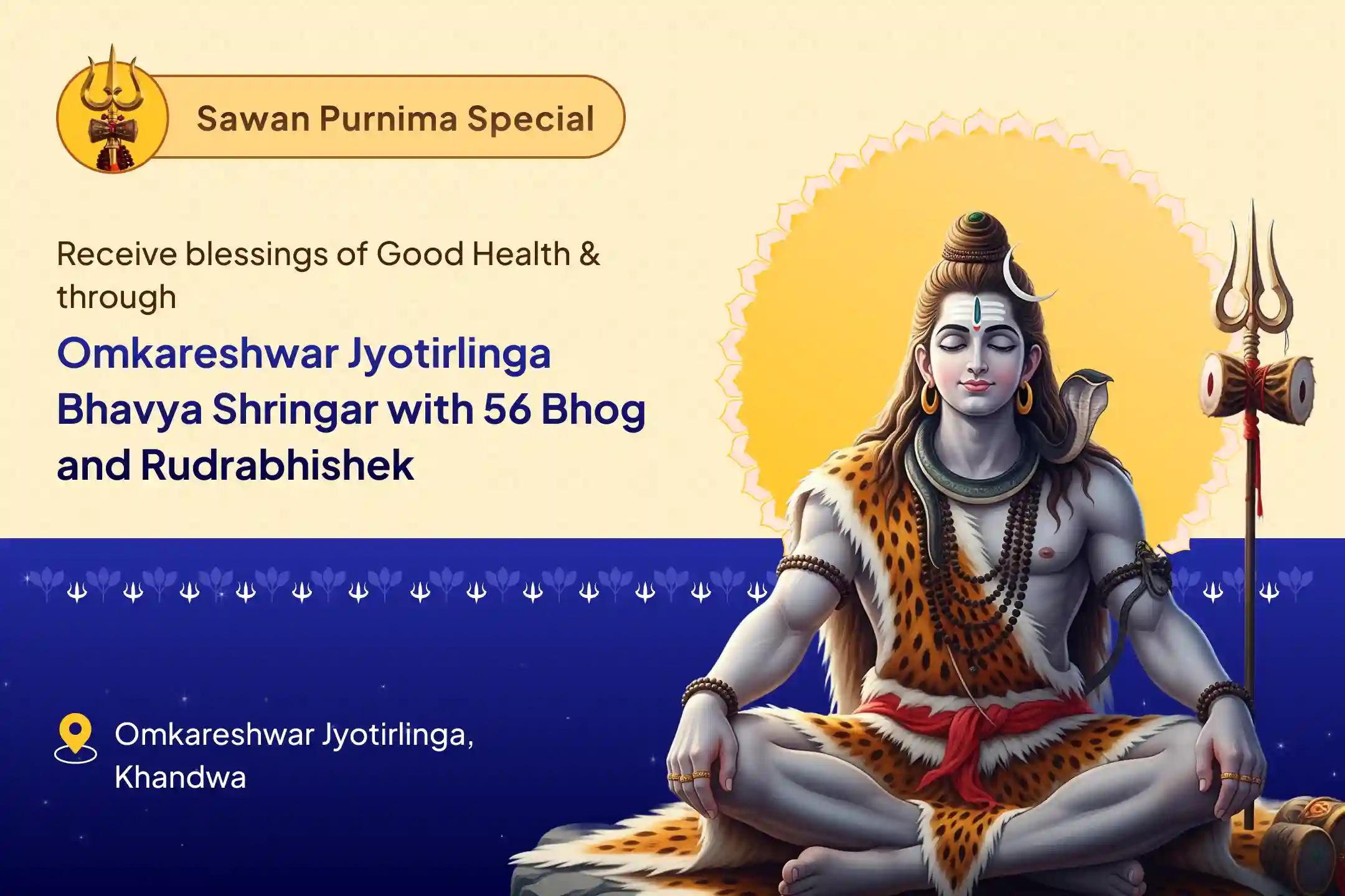 Sawan Last Day Special: Shringar at Omkareshwar Jyotirlinga Omkareshwar Jyotirlinga Bhavya Shringar with 56 Bhog and Rudrabhishek Blessings for Better Health and Longevity