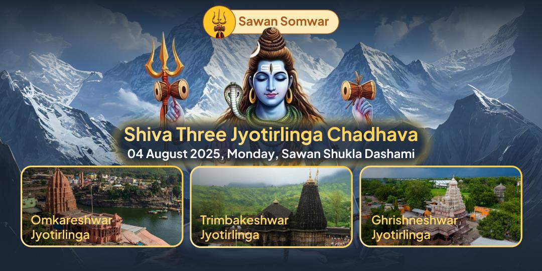 Sawan Somwar Shiva Tri-Jyotirlinga Moksha Marg Chadhava Seva