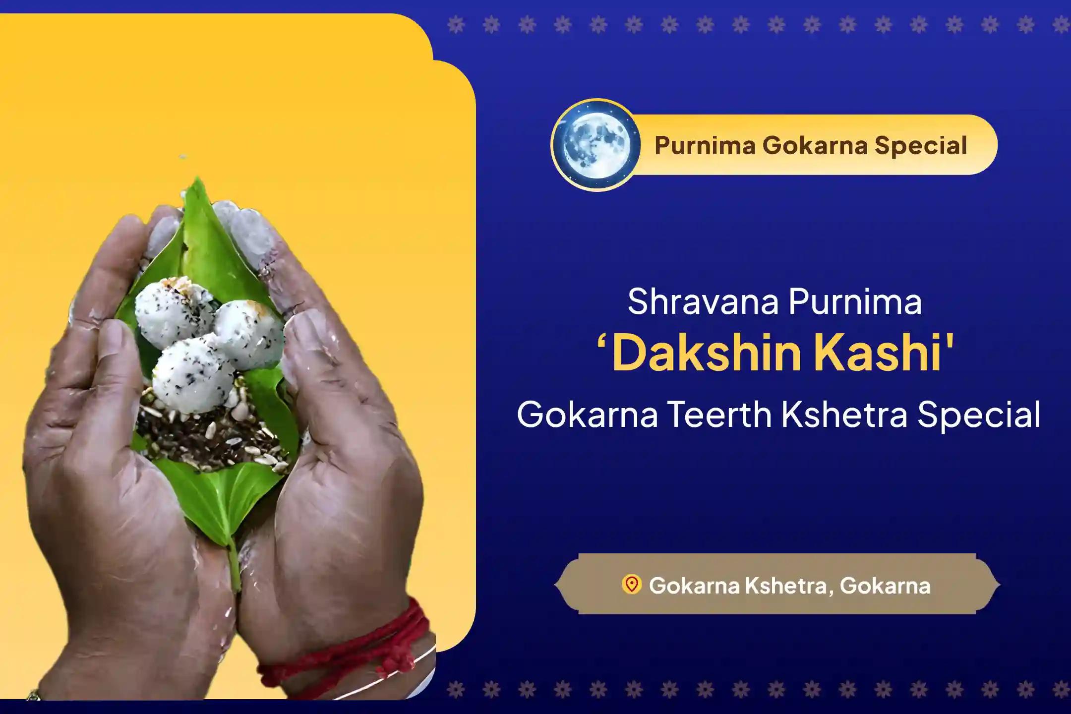 Shravana Purnima Dakshin Kashi' Gokarna Teerth Kshetra Special Narayan Bali, Tripindi Shradh, and Tila Homa To Relieve Ancestral Curse and Bring Peace for Departed Souls