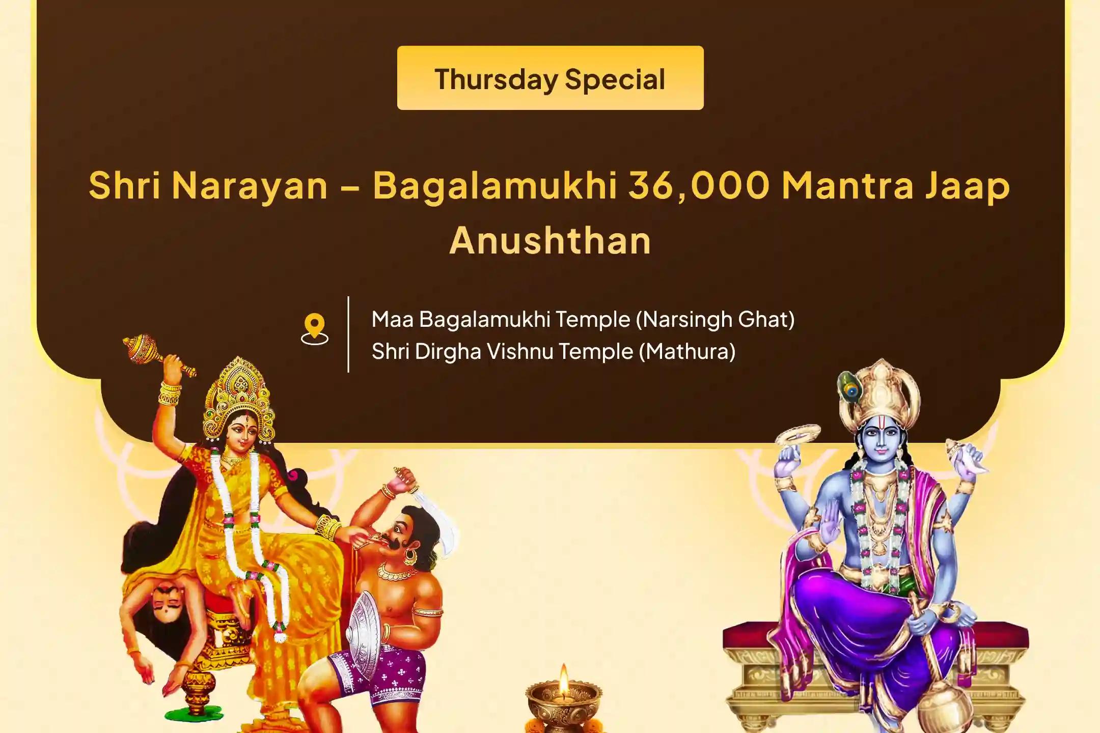 For Resolving Legal Battles, Ensuring Victory, and Removing Enmity Narayan-Bagalamukhi Mahapath Combo Yagya 36,000 Maa Bagalamukhi Mantra Jaap and Narayan Sudarshan