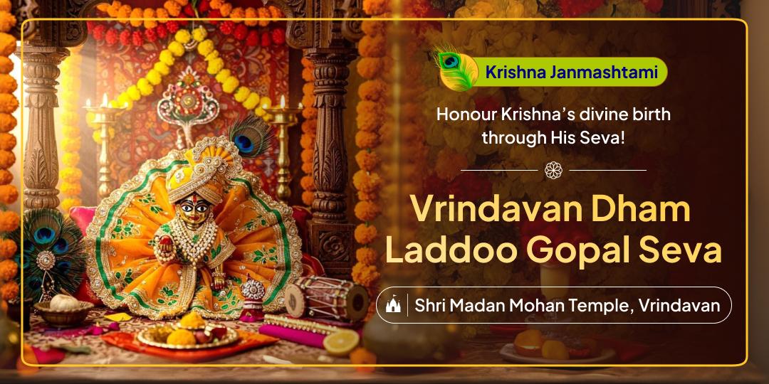 Janmashtami is your once-in-a-year chance to celebrate Shri Krishna’s birth ceremony with Seva of little Krishna ji at Shri Madan Mohan Temple!
