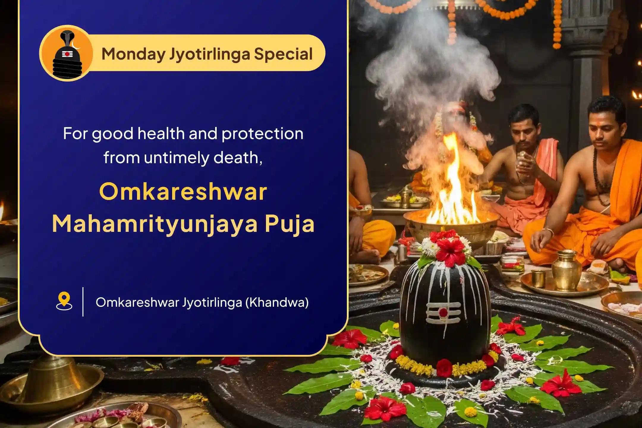 Omkareshwar Mahamritunjay Maha Anushthan Special for Better Health Omkareshwar 11,000 Mahamrityunjaya Maha Anushthan & Panchamrit Rudrabhishek for Healing, Longevity, and Protection From Illness and Untimely Death
