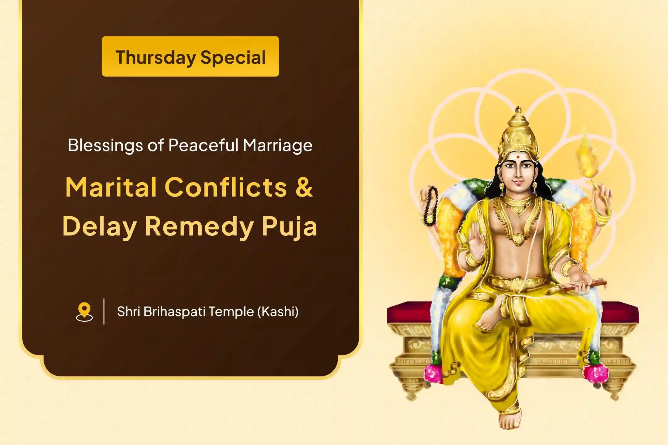 Marital Conflicts & Delay Remedy Special Brihaspati Guru Graha Havan, Vishnu Sahasranama and Banana Tree Puja to Avoid Delays in Marriage and Find a Suitable Partner