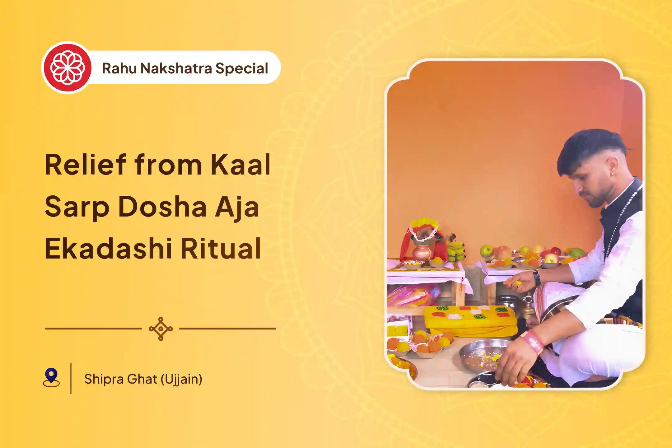 Aja Ekadashi Special Kaal Sarp Dosh Nivaran Special Kaal Sarp Dosha Shanti Puja at Shipra Ghat Ujjain to get relief from Negativity of Kaal Sarp Dosha