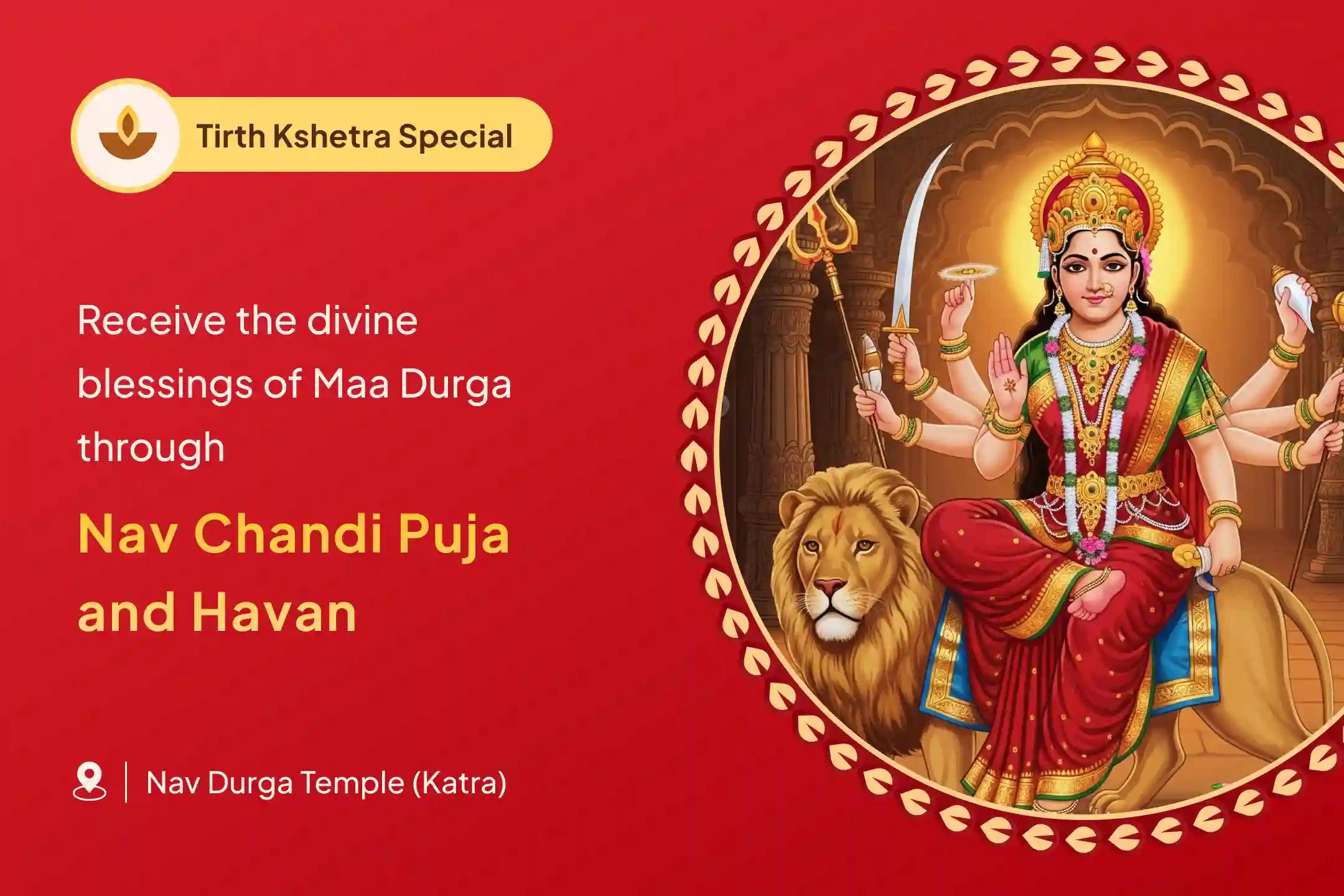 Katra Tirth Kshetra Special Katra Tirth Durga Nav Chandi Pujan and Havan for Protection from Negativity, Enemies and Evil Eye