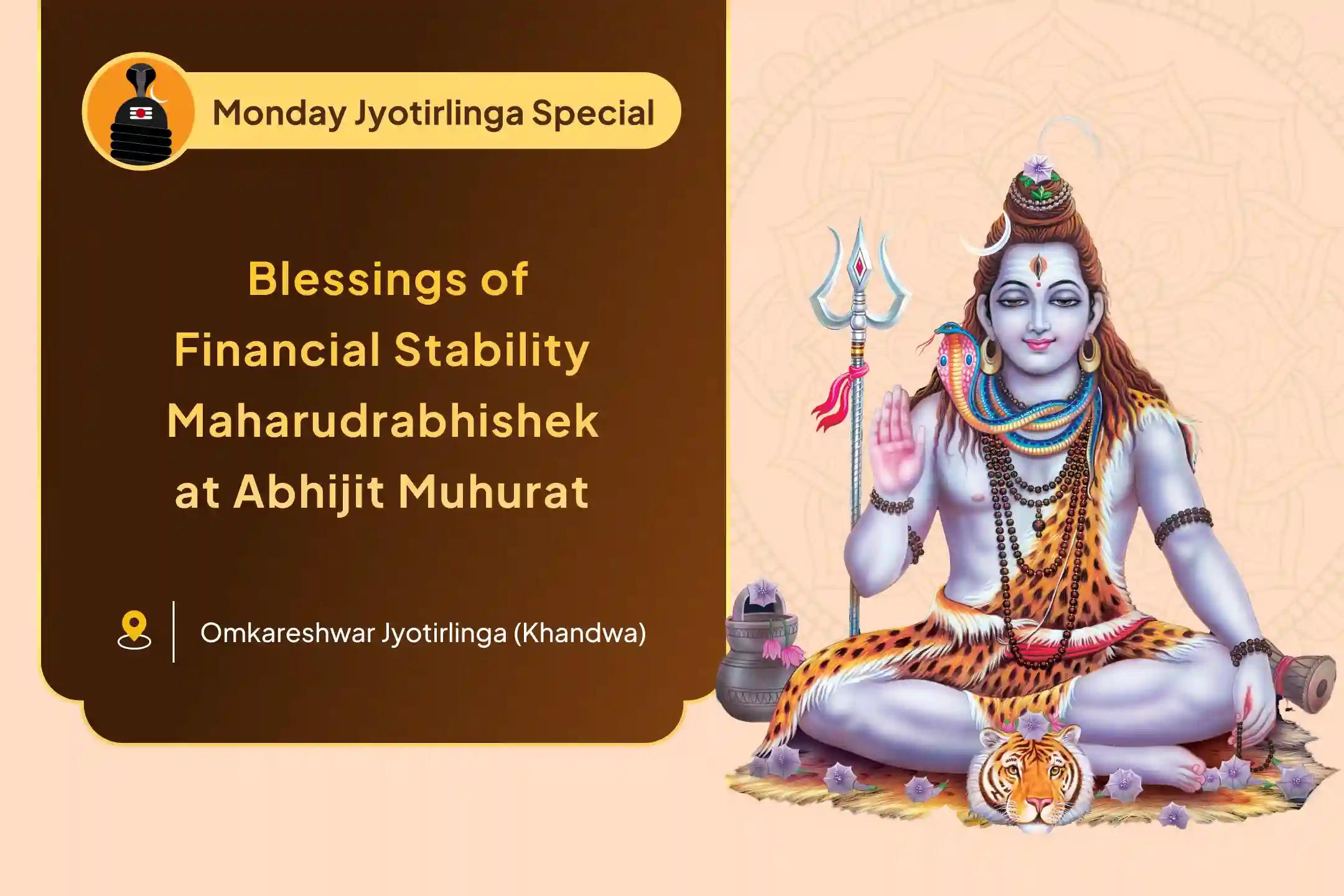 Monday Abhijit Muhurat Jyotirlinga Special Monday Jyotirlinga Special: Omkareshwar Maharudrabhishek Blessings for Fulfillment of Desires and Financial Stability
