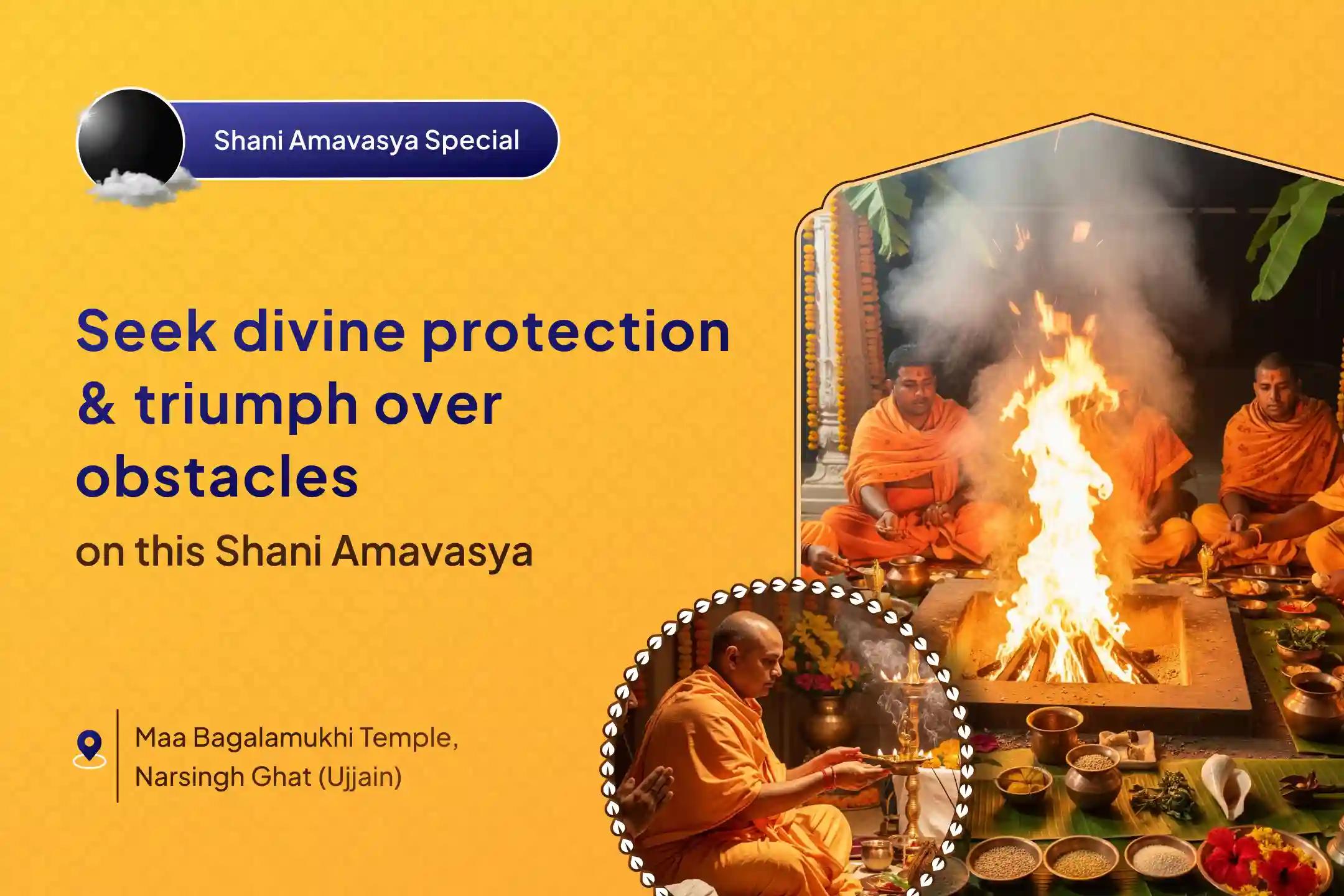  Shani Amavasya: Maha Suraksha Special Maa Bagalamukhi, Kaal Bhairav and Sankat Mochan Hanuman Sarva Kasht Nivaran Puja and Yagya Invoke Blessings for Protection from Maa Bagalamukhi, Kaal Bhairav and Hanuman