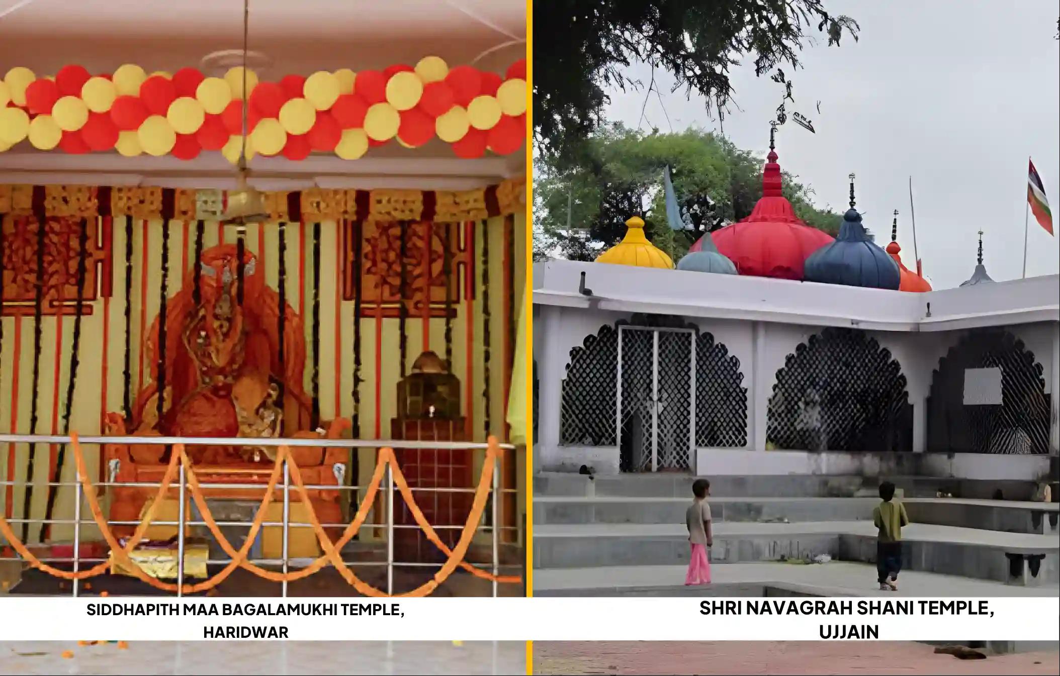 Siddhapith Maa Bagalamukhi Temple, Shri Navagrah Shani Temple, Haridwar - Uttarakhand, Ujjain - Madhya Pradesh