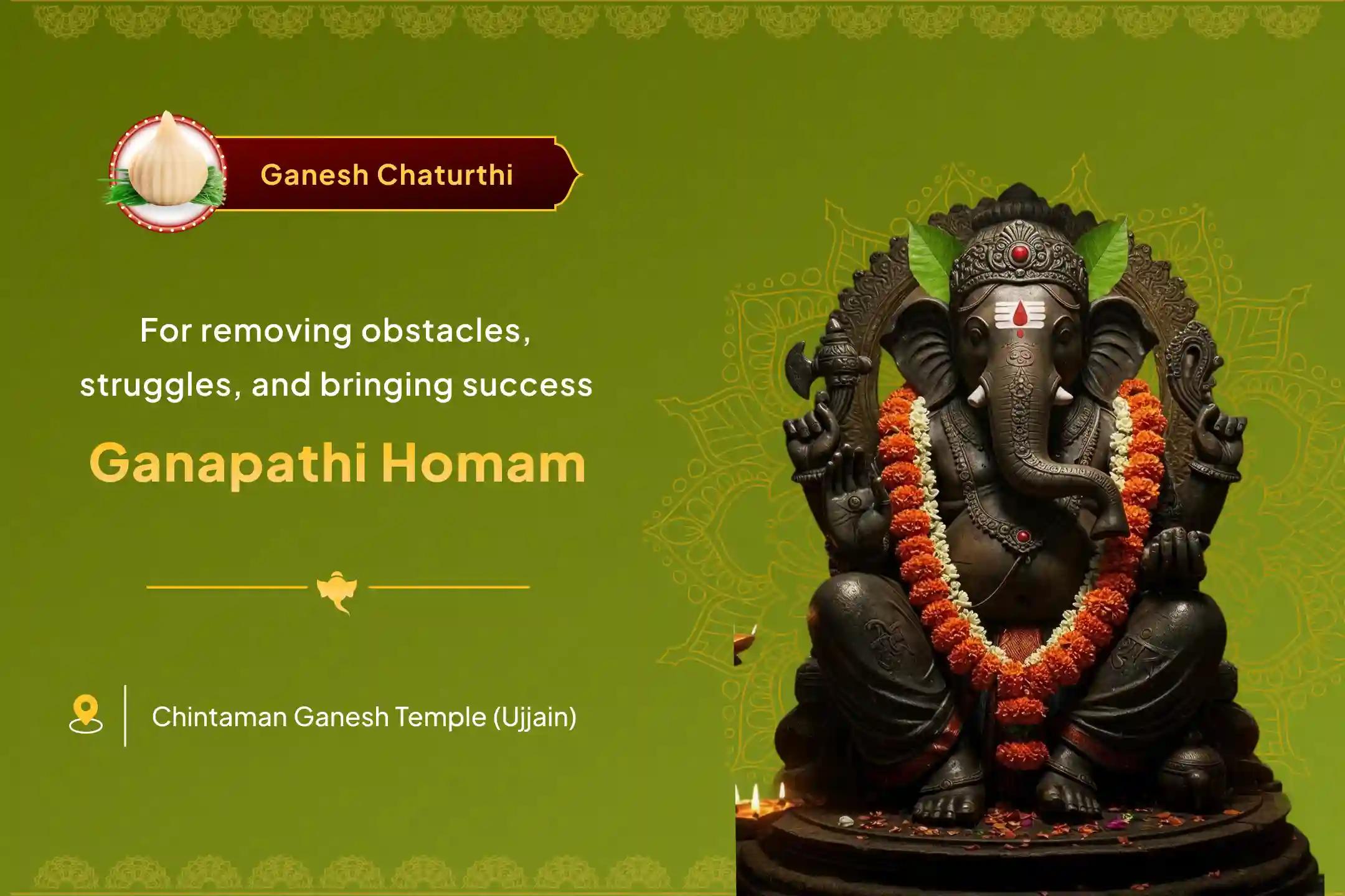 Participate in the Ganesh Chaturthi Special Ganapathi Homam for the removal of all the obstacles and struggles in life
