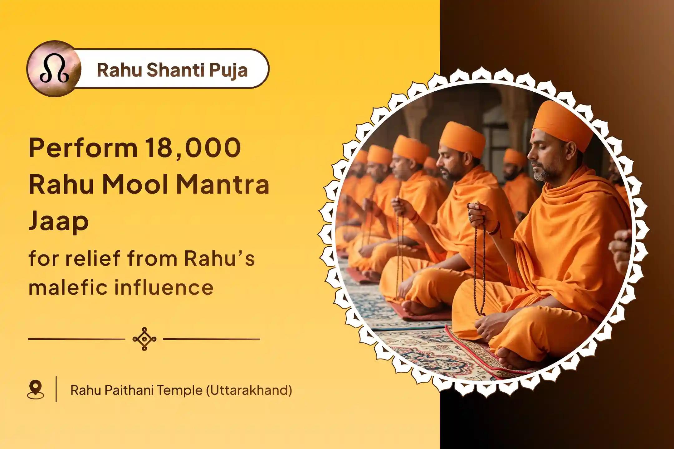 Rahu Paithani Nakshatra Special 18,000 Rahu Mool Mantra Jaap and Dashansh Havan for mental well-being and better decision-making ability