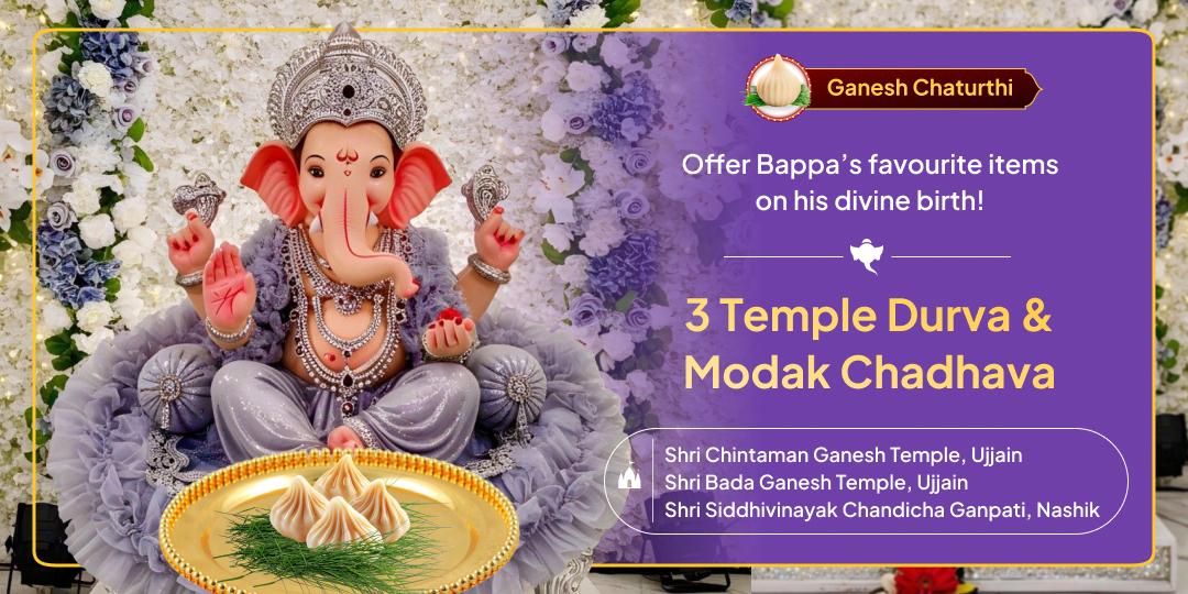 This Ganesh Chaturthui is your only chance to praise “Vinayaka” with 1 click to book a sacred Chadhava at 3 temples; Siddhivinayak Chandicha, Bada Ganesh and Chandicha Ganpati temples!