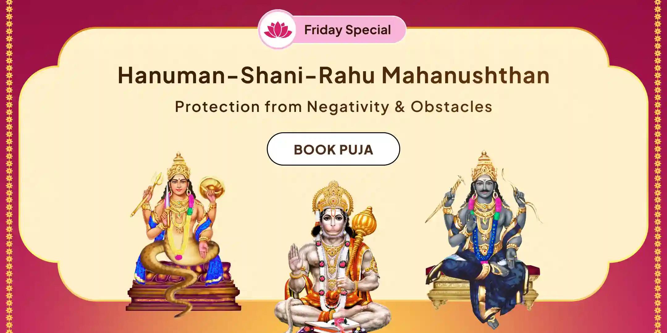 21,000 Hanuman Gayatri Mantra Jaap, 23,000 Shani Mool Mantra Jaap and 18,000 Rahu Mool Mantra Jaap