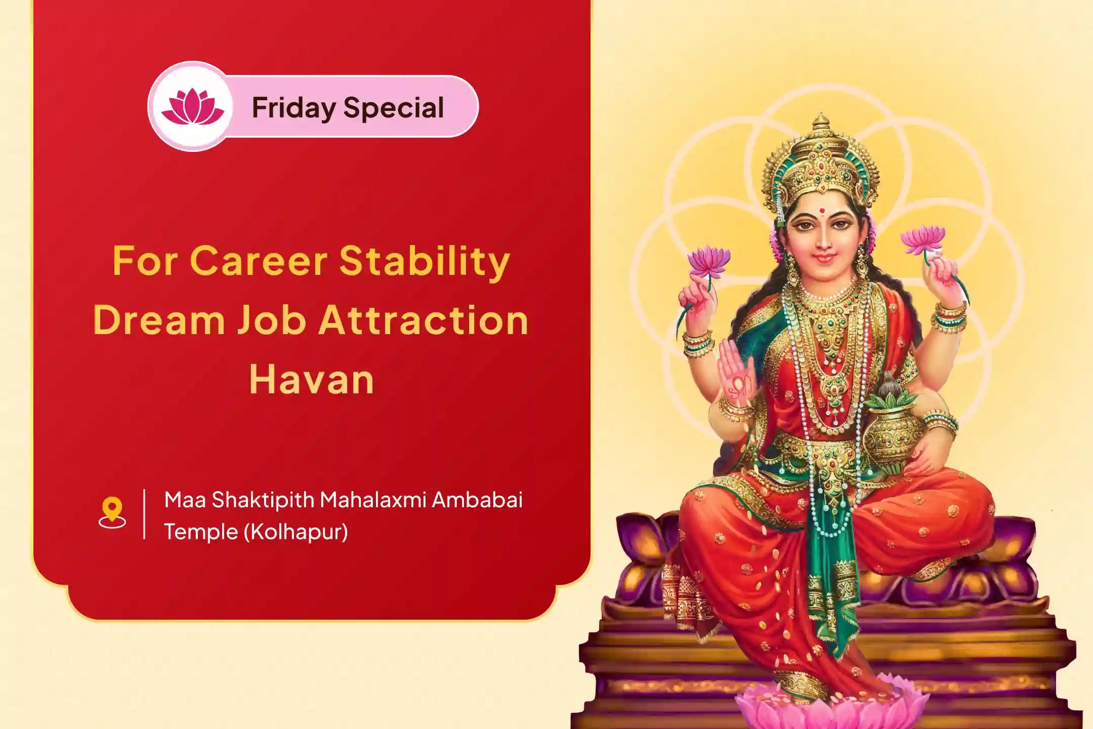 Activate Manifestation Energy to Stabilise Career Career Breakthrough Ritual & Dream Job Attraction Havan to Rise Above Workplace Negativity and Restore Career Confidence
