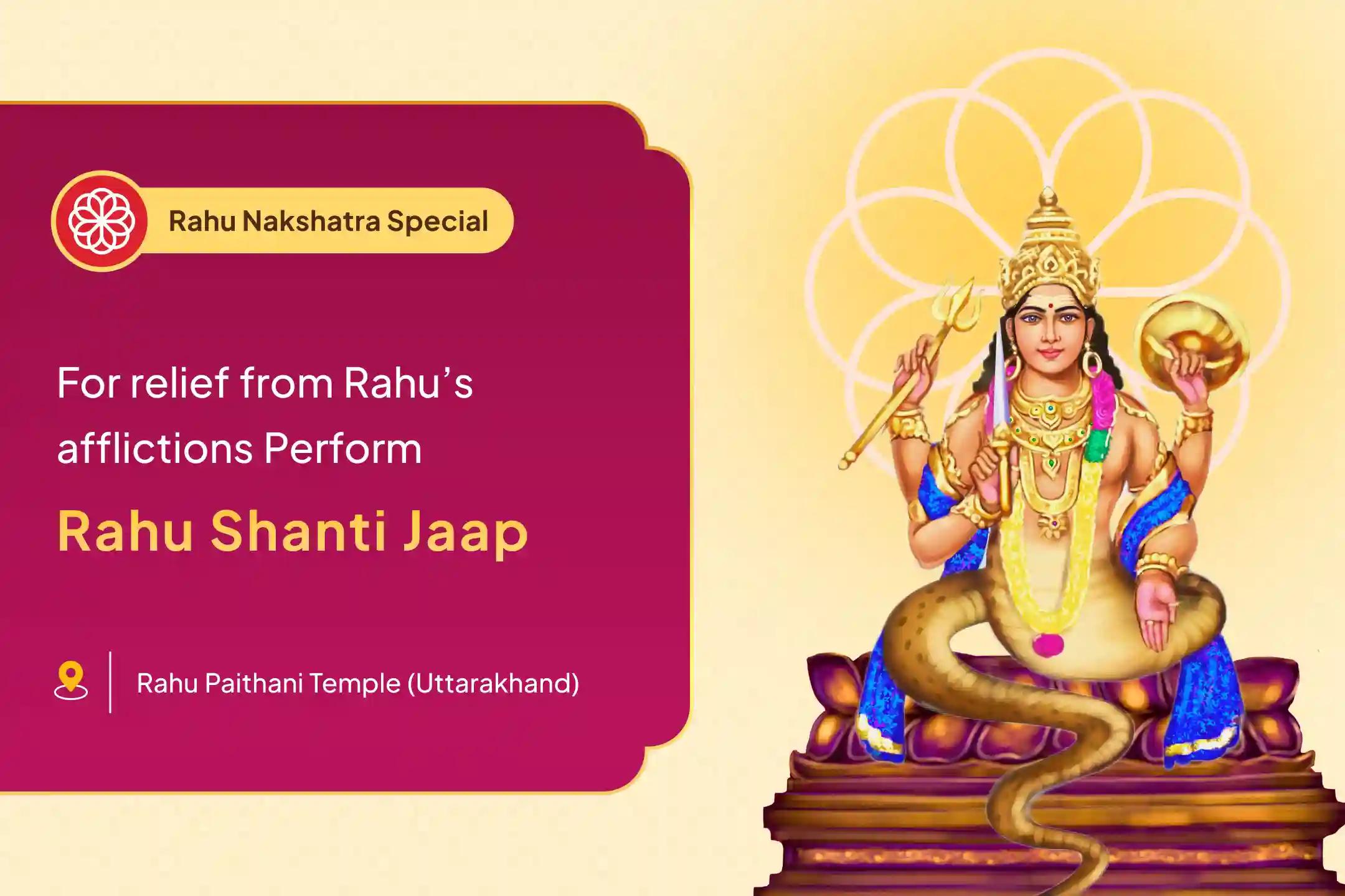 Nakshatra of Rahu Special Rahu Shanti Jaap and Havan for Blessings of Mental Stability and Success