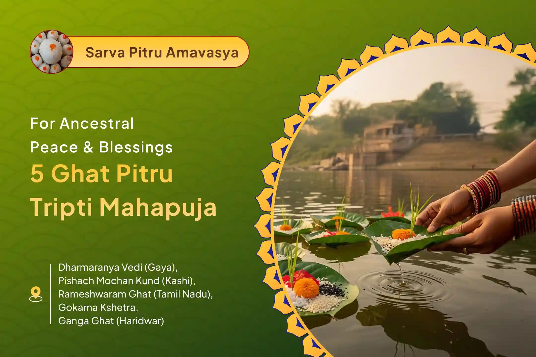 Mahalaya Special: 5 Ghat Pitru Tripti Mahapuja 5 Ghat Maha Aarti and Pitru Shanti Pujan for ancestral karmic relief and resolving family disputes