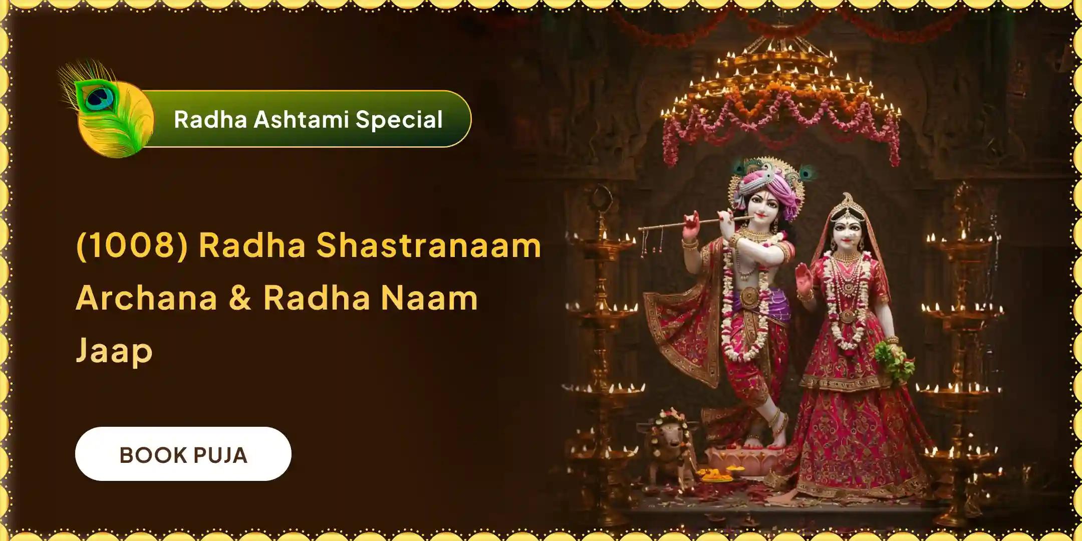 1,008 Radha Naam Jaap and Radha Rani shastranaam archan