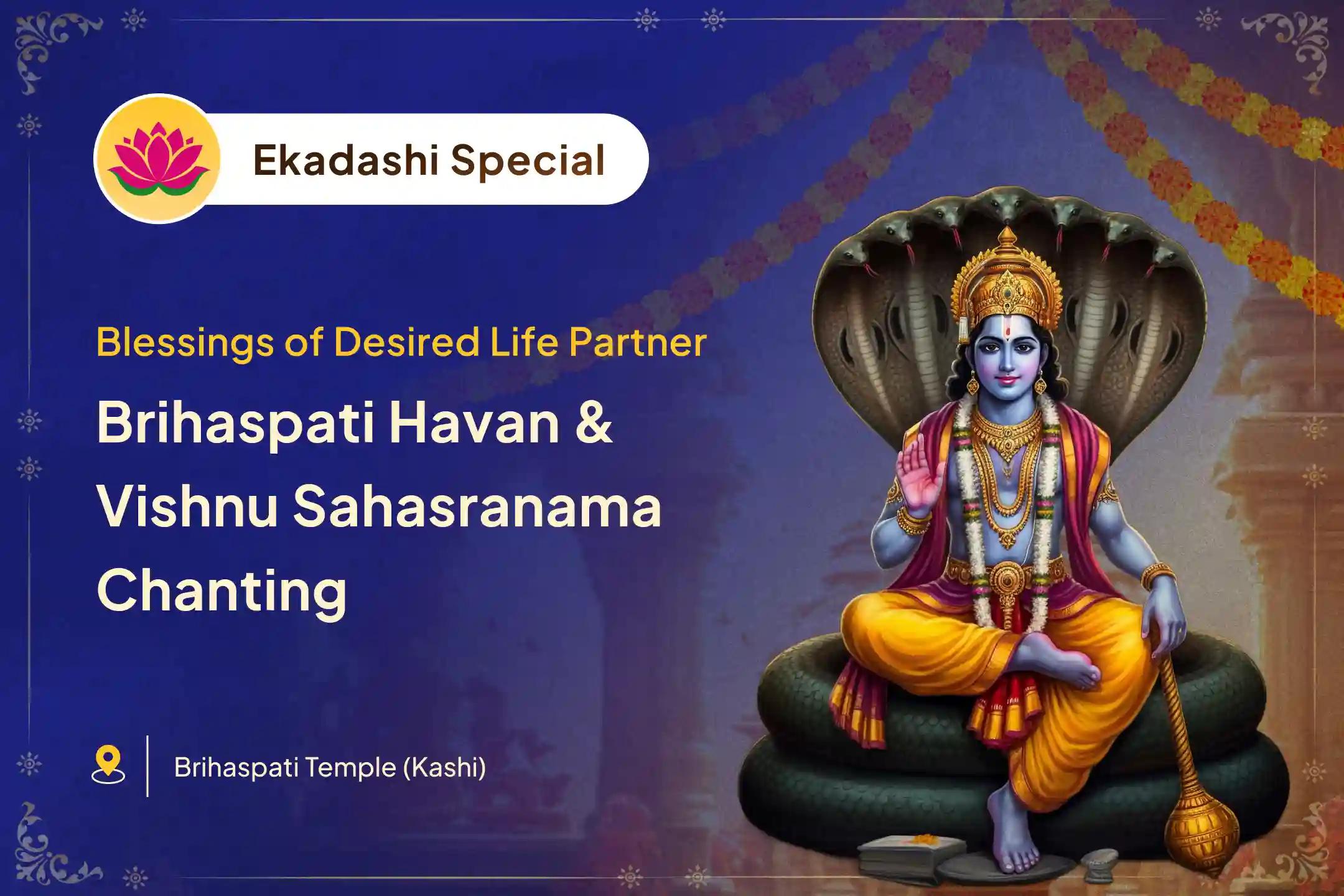 Guru Graha Shanti Last Ekadashi before Pitru Paksha Special Brihaspati Guru Graha Yagya, Vishnu Sahasranama and Banana Tree Puja to Overcome Delays in Marriage and Find a Suitable Partner