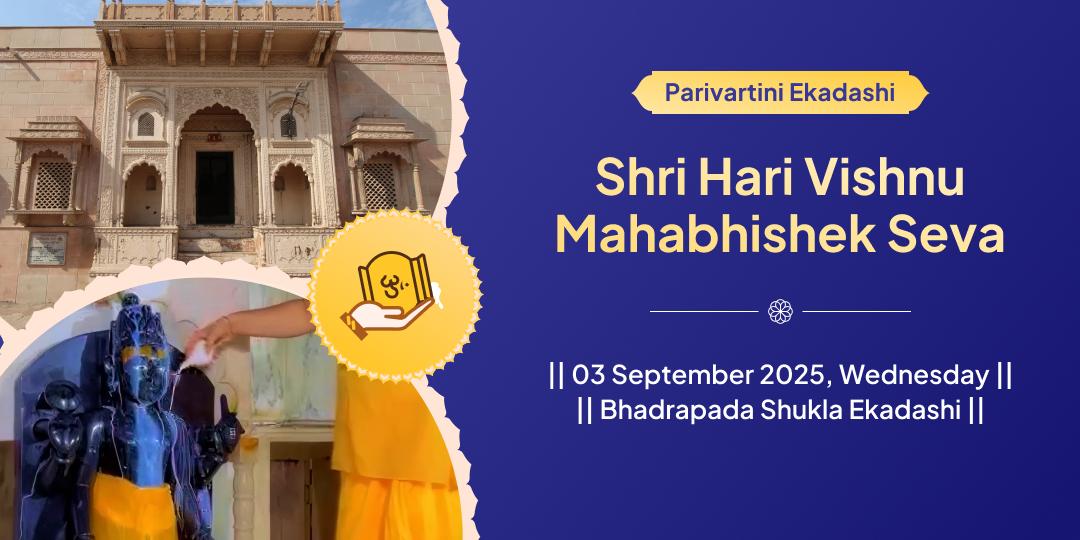 Parivartini Ekadashi Shri Hari Mahabhishek Seva