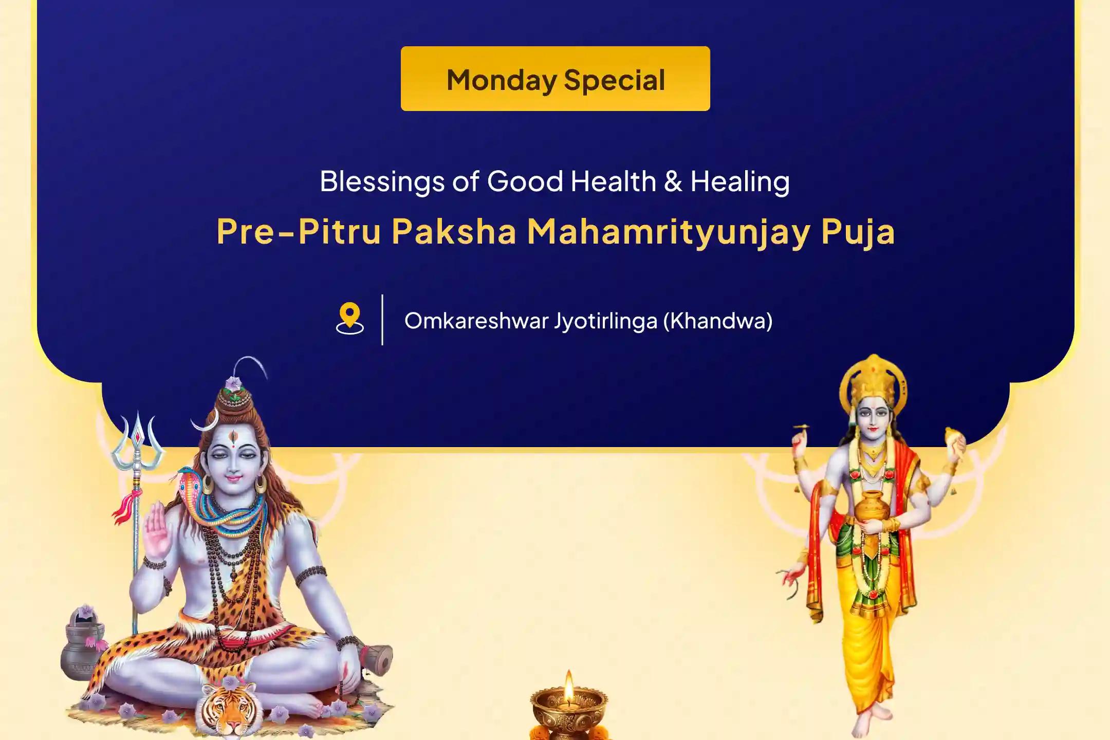 Last Pre-Pitru Paksha Jyotirlinga Special 11,000 Mahamrityunjay Mantra Jaap and Arogya Murti Dhanvantari Shakti Havan for Blessings of Healing, Good Health, and Recovery from Ailments