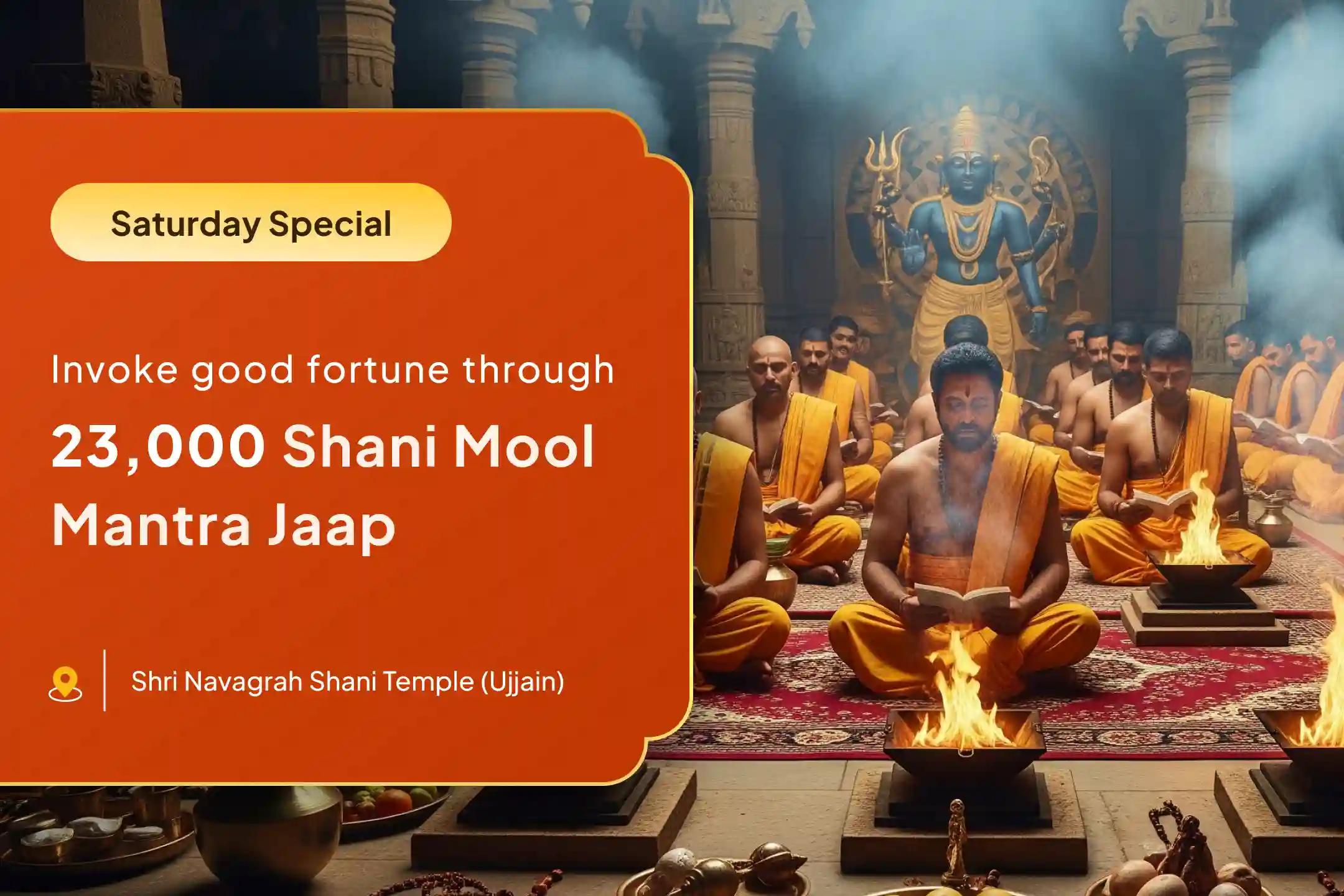 21 Brahmin Shani-Hanuman Saturday Special 23,000 Shani Mool Mantra Jaap and 1008 Sankat Mochan Hanuman Ashtak Path for Strength to Overcome Hardships and Misfortunes