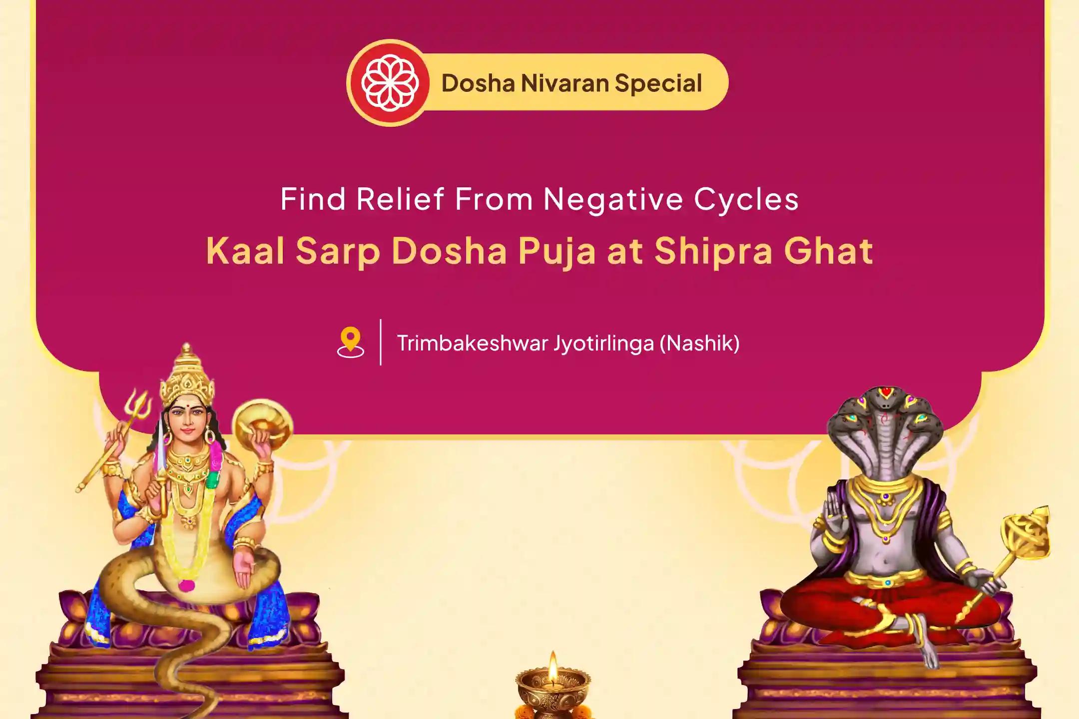 Kaal Sarp Dosh Nivaran Anushthan Kaal Sarp Dosha Puja at Shipra Ghat Overcoming Kaal Sarp effects and life obstacle