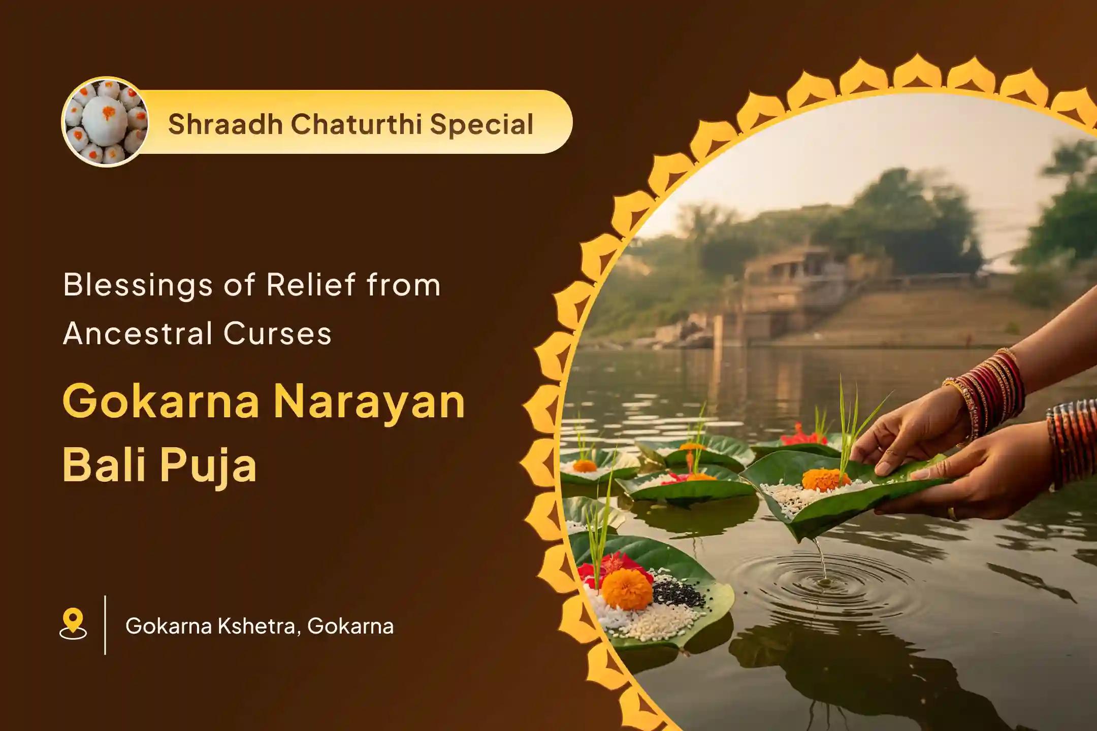 Pitru Paksha Narayan Bali Gokarna Special Narayan Bali Puja, Tripindi shraadh, Pitru Dosha Shanti Puja to Seek Relief from Ancestral Curses and Bring Peace to Departed Souls