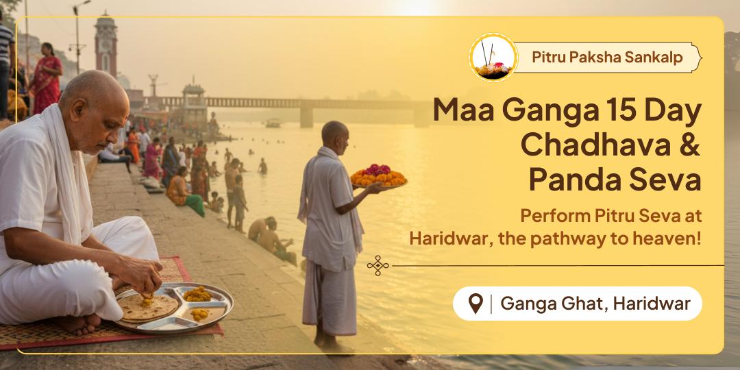 Through Pitru Paksha Special Seva at Haridwar Ganga Ghat, Grant Divine Blessings of Moksha and Peace to Ancestors!