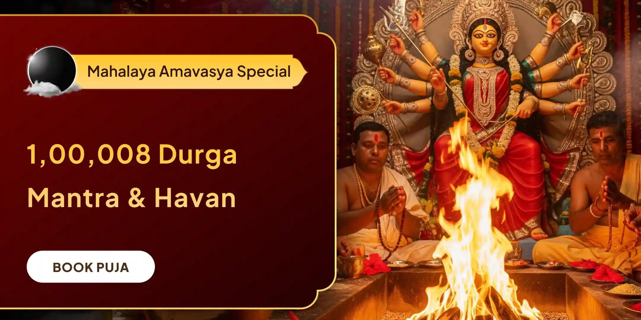 1,00,008 Durga Mantra and Havan at Durga Kund