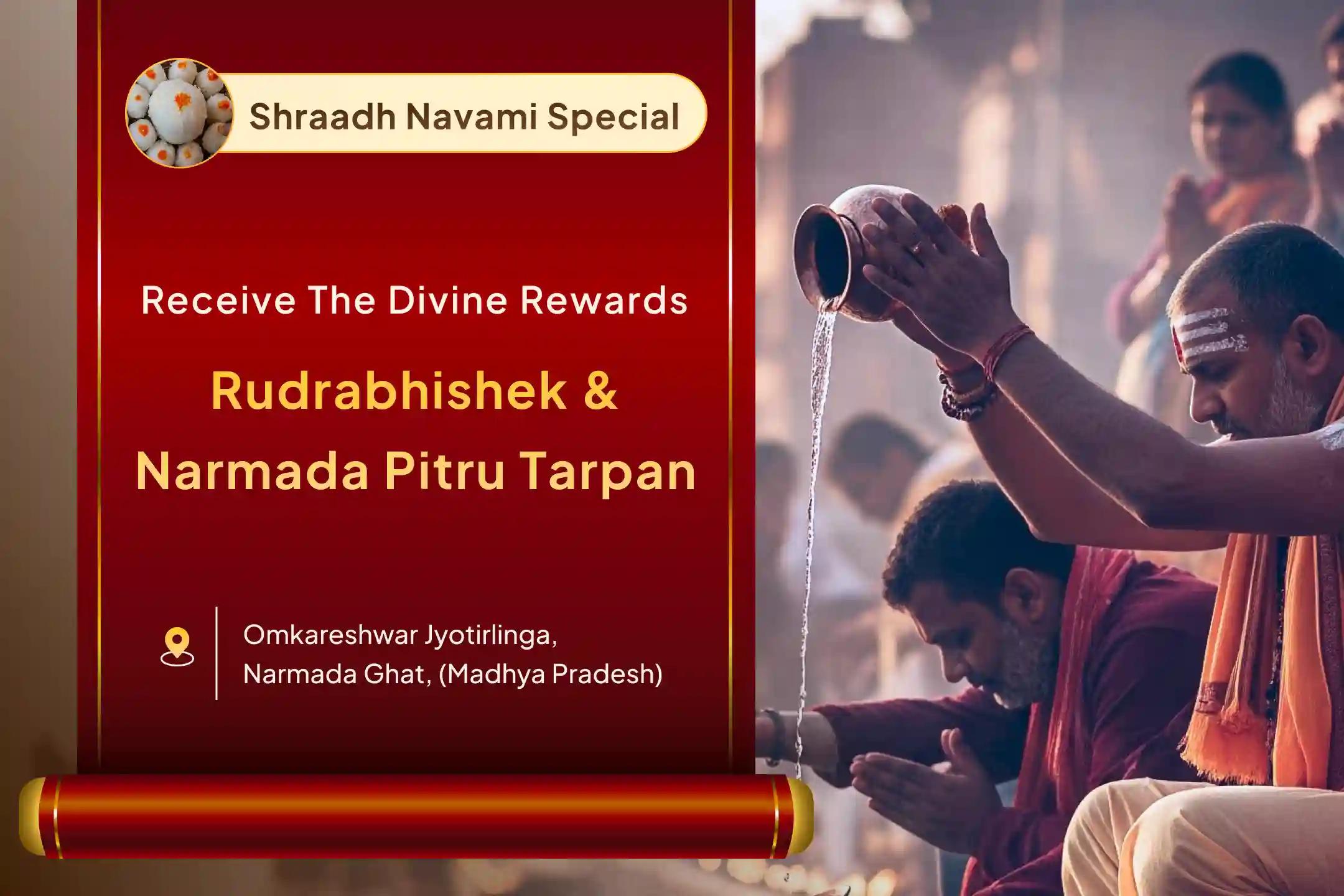 Narmada Ghat Pitru Tarpan and Rudrabhishek Special Omkareshwar Rudrabhishek and Narmada Pitru Tarpanam for the peace of departed souls