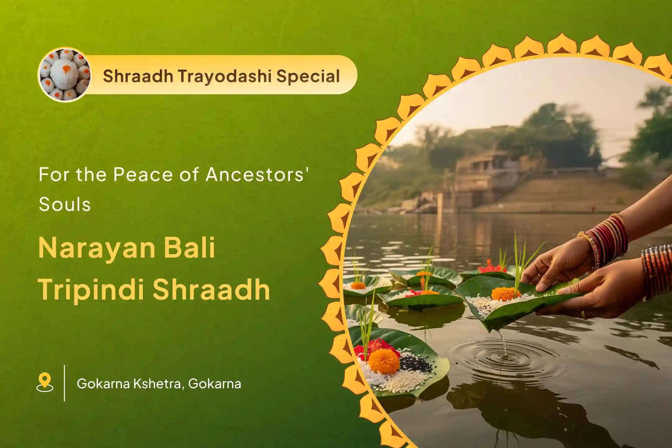 Gokarna Pitru Paksha Narayan Bali Special Narayan Bali Puja, Tripindi Shraadh, Pitru Dosh Shanti Puja to Seek Relief from Ancestral Curses and Bring Peace to Departed Souls