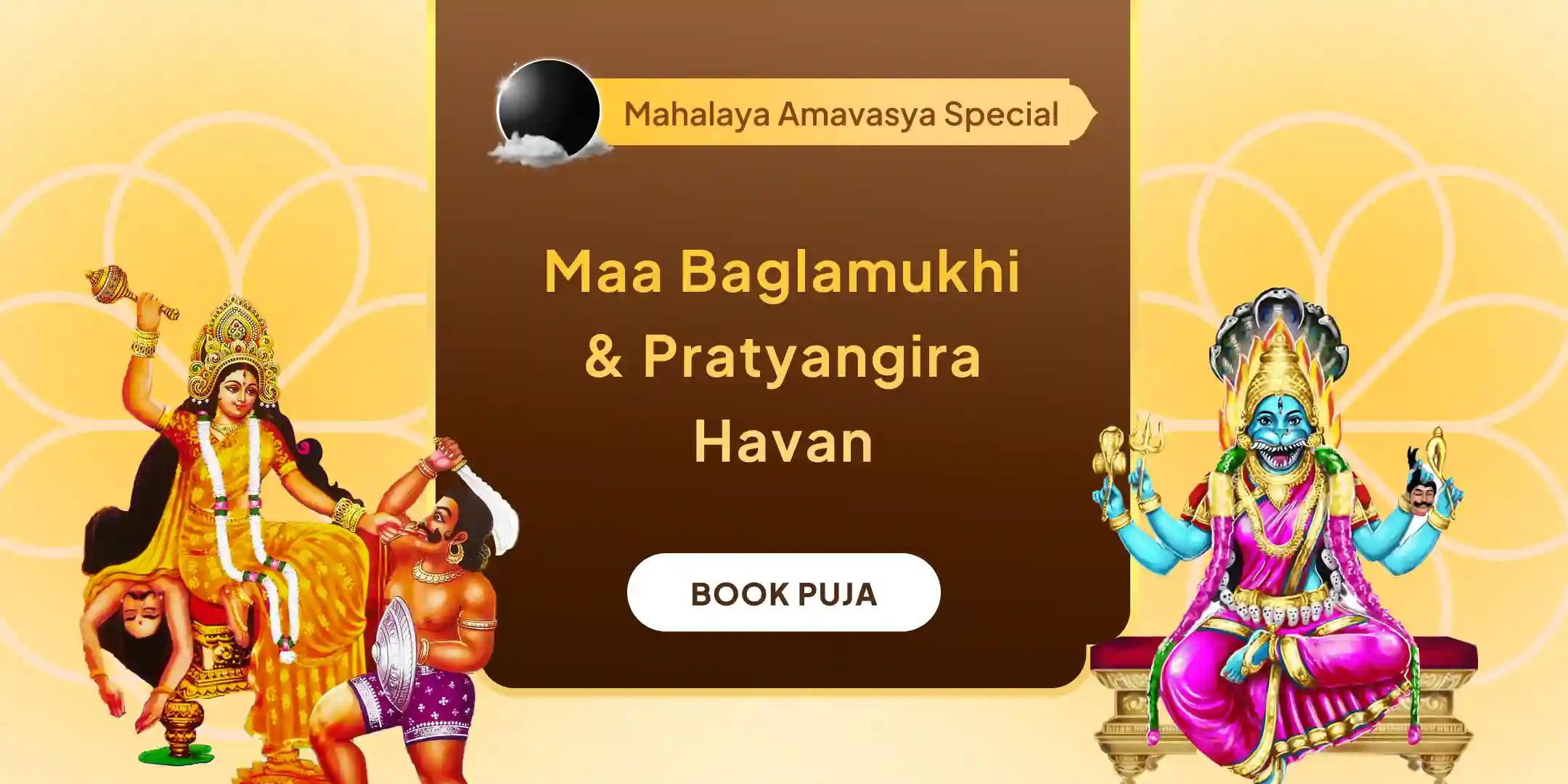 Bagalamukhi-Pratyangira Kavach Path, 1,25,000 Bagalamukhi Mool Mantra Jaap and Havan