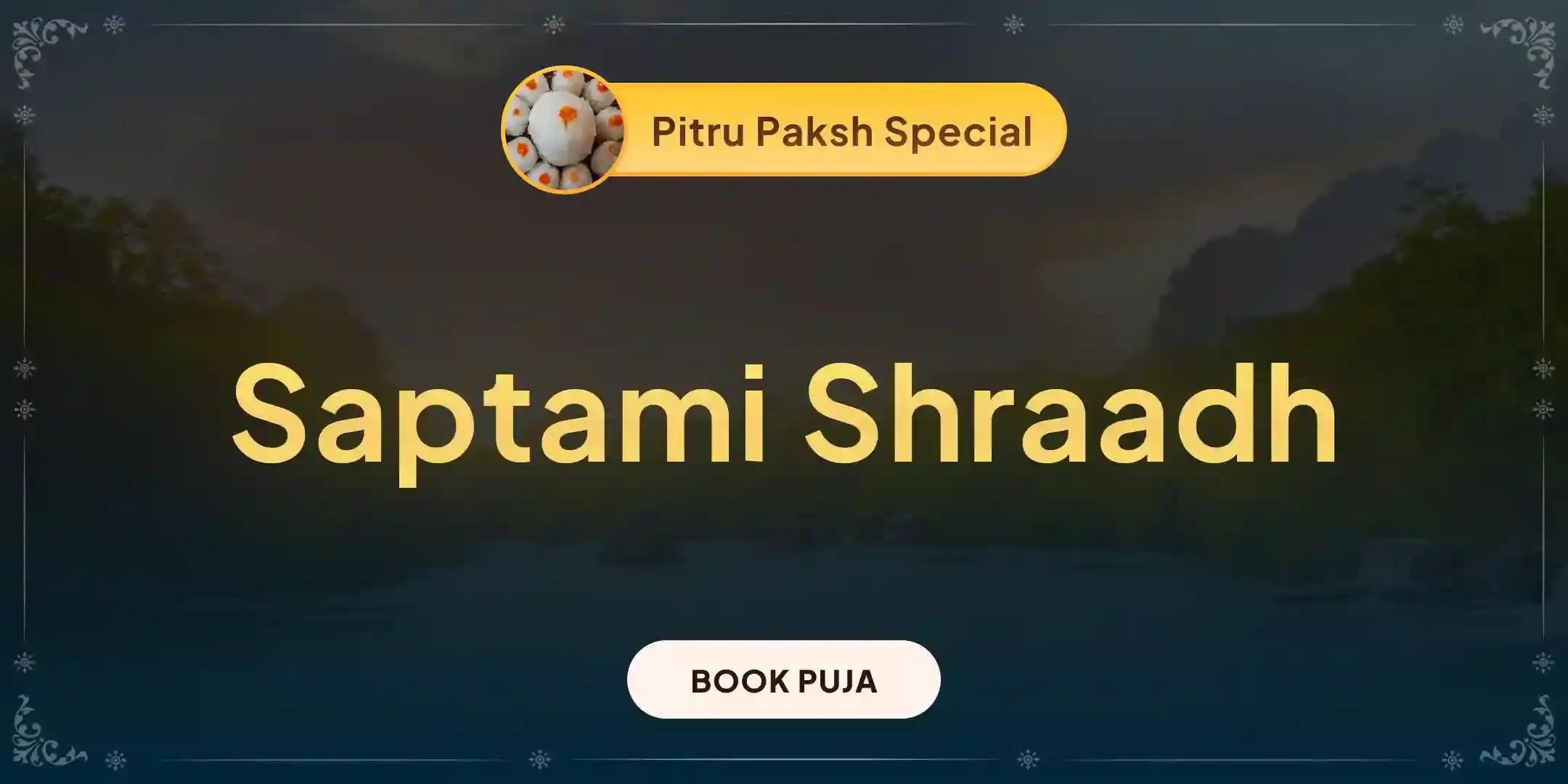 Saptami Pitru Shraadh Pujan and Kashi Ganga Aarti
