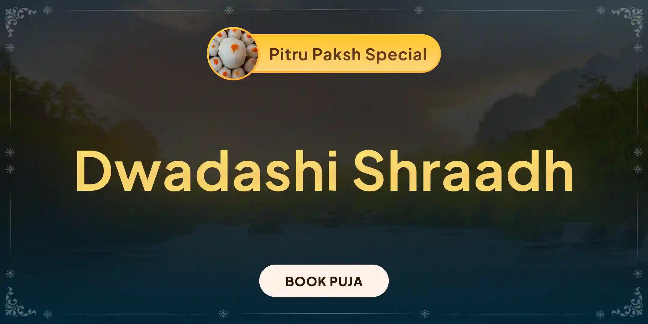 Dwadashi Pitru Dosha Shanti Mahapuja and Kashi Ganga Aarti