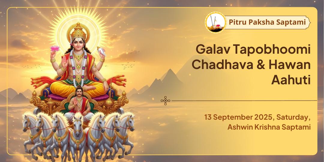 Pitru Paksha Saptami Galta Ji Chadhava & Surya Arka Hawan Aahuti Seva