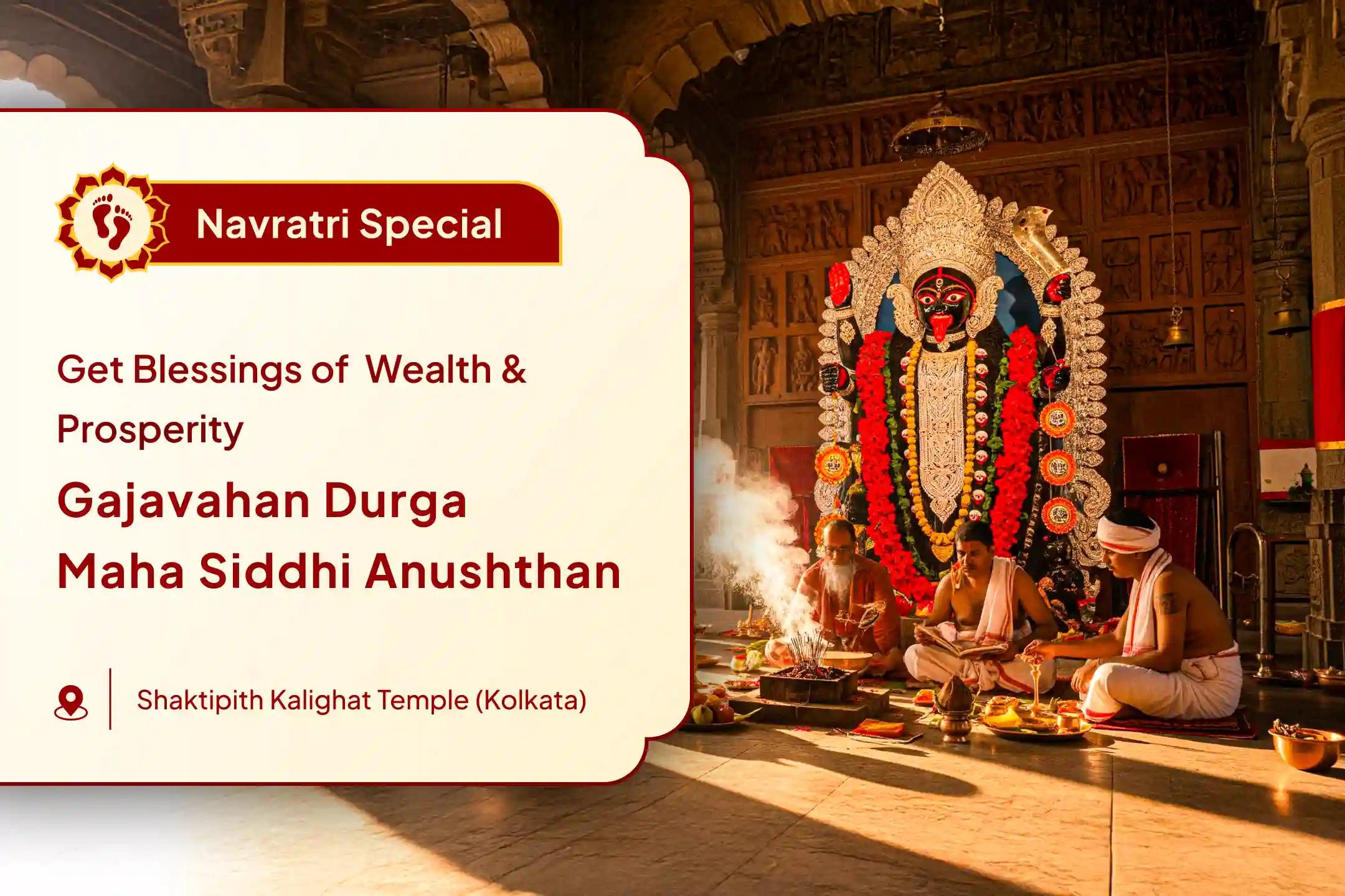 Durga Gajvahan Anushthan Special Gajvahan Durga Maha Siddhi Anushthan, Siddhi Kavach and Vijay Yagya Invoke Durga's Powerful Blessings for Wealth and Protection