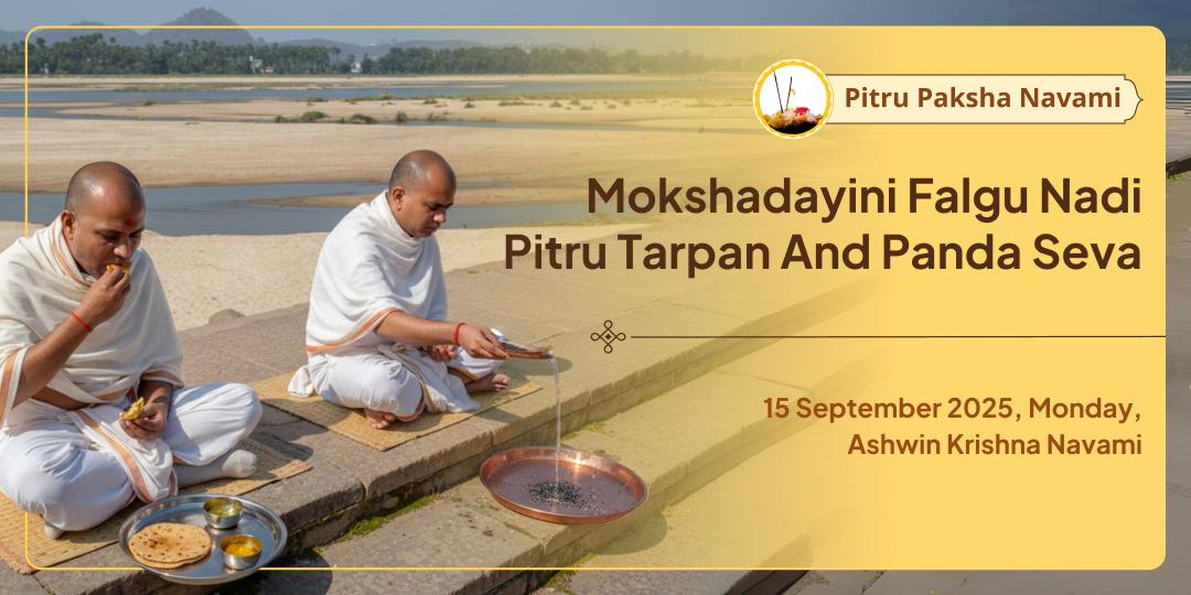 Pitru Paksha Navami Pitru Moksha Sthal Gaya Falgu Nadi Tarpan-Panda Seva