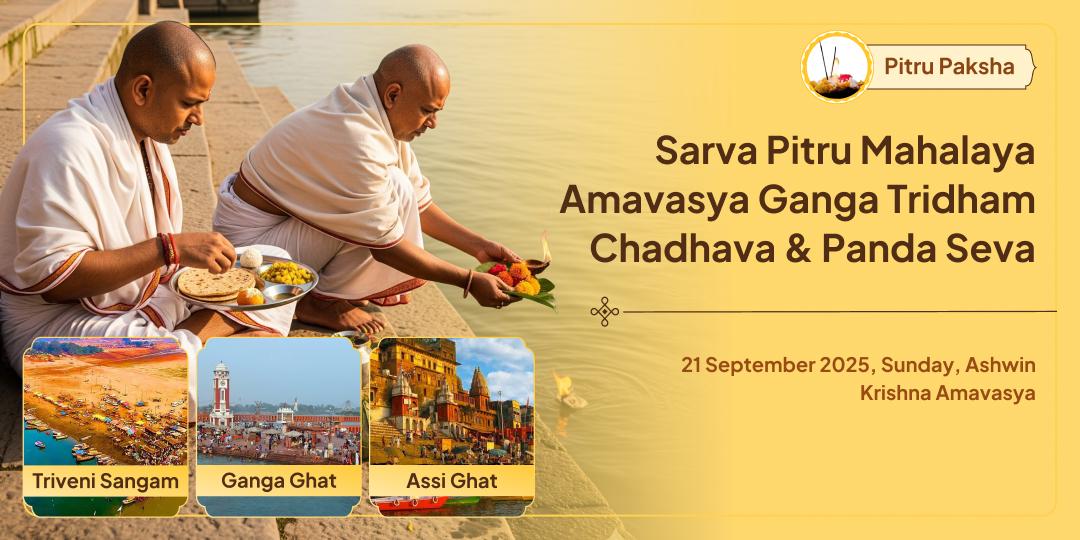 Mahalaya Amavasya Ganga Haridwar, Kashi, Sangam Chadhava-Panda Seva