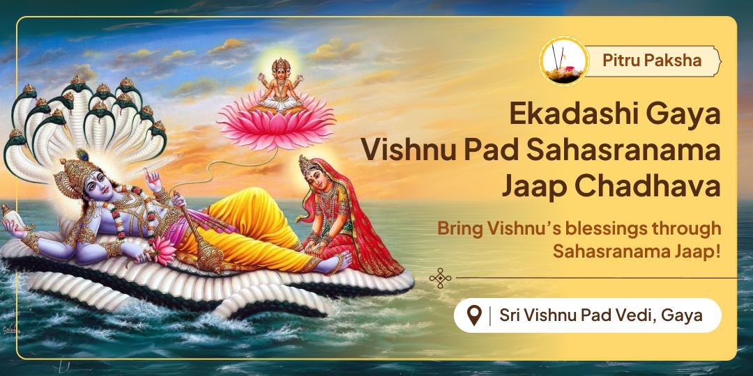 Participate in Ekadashi's Most Powerful Act: Vishnu Sahasranama Jaap Chadhava for Offering Tripti to Departed Souls!