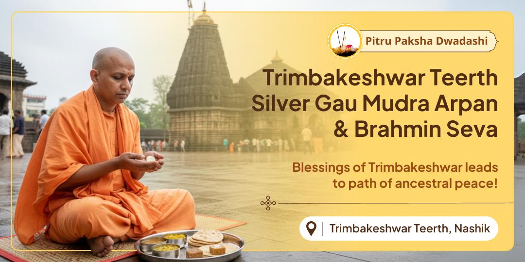 Attain Pitru Shanti through Shiva’s grace at Trimbakeshwar with sacred silver Gau mudra arpan and Brahmin seva on Dwadashi!