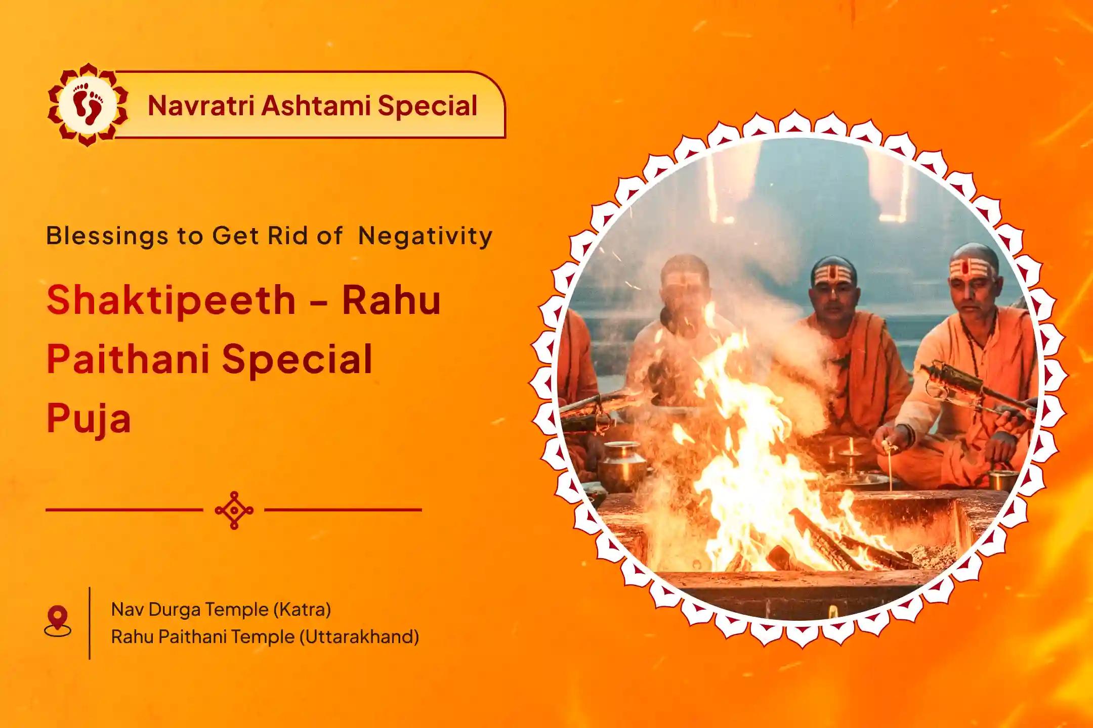 Shaktipeeth - Rahu Paithani Special 18,000 Rahu Mool Mantra Jaap and Durga-Chandi Havan for Overcoming Delusion, Negativity and Ill-Health