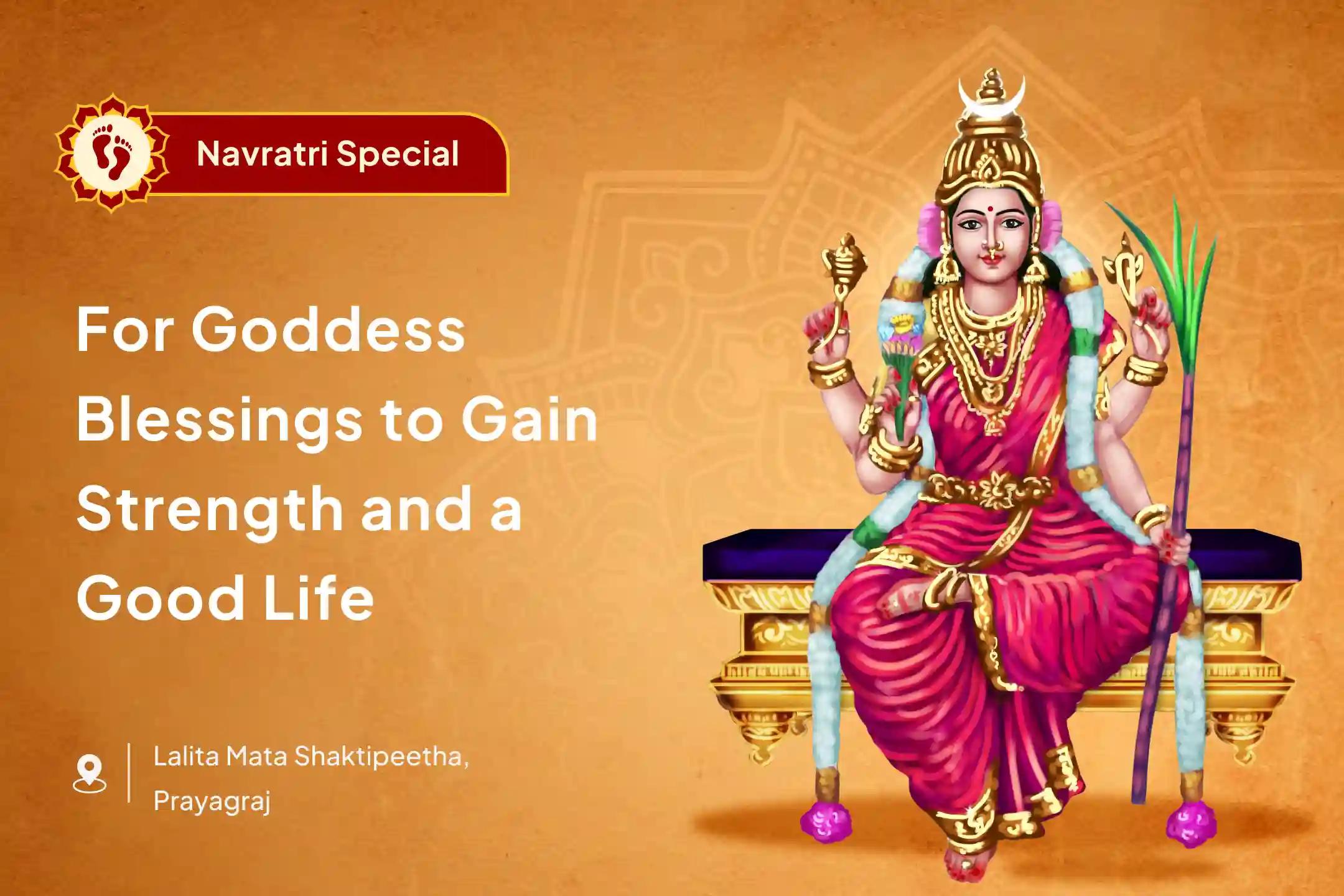 Participate in the Day of Lalita Tripura Sundari Shaktipeetha Special 21 Maa Lalita Sahasranaam Path and Sri Vidya Homam for the goddess's blessings and strength