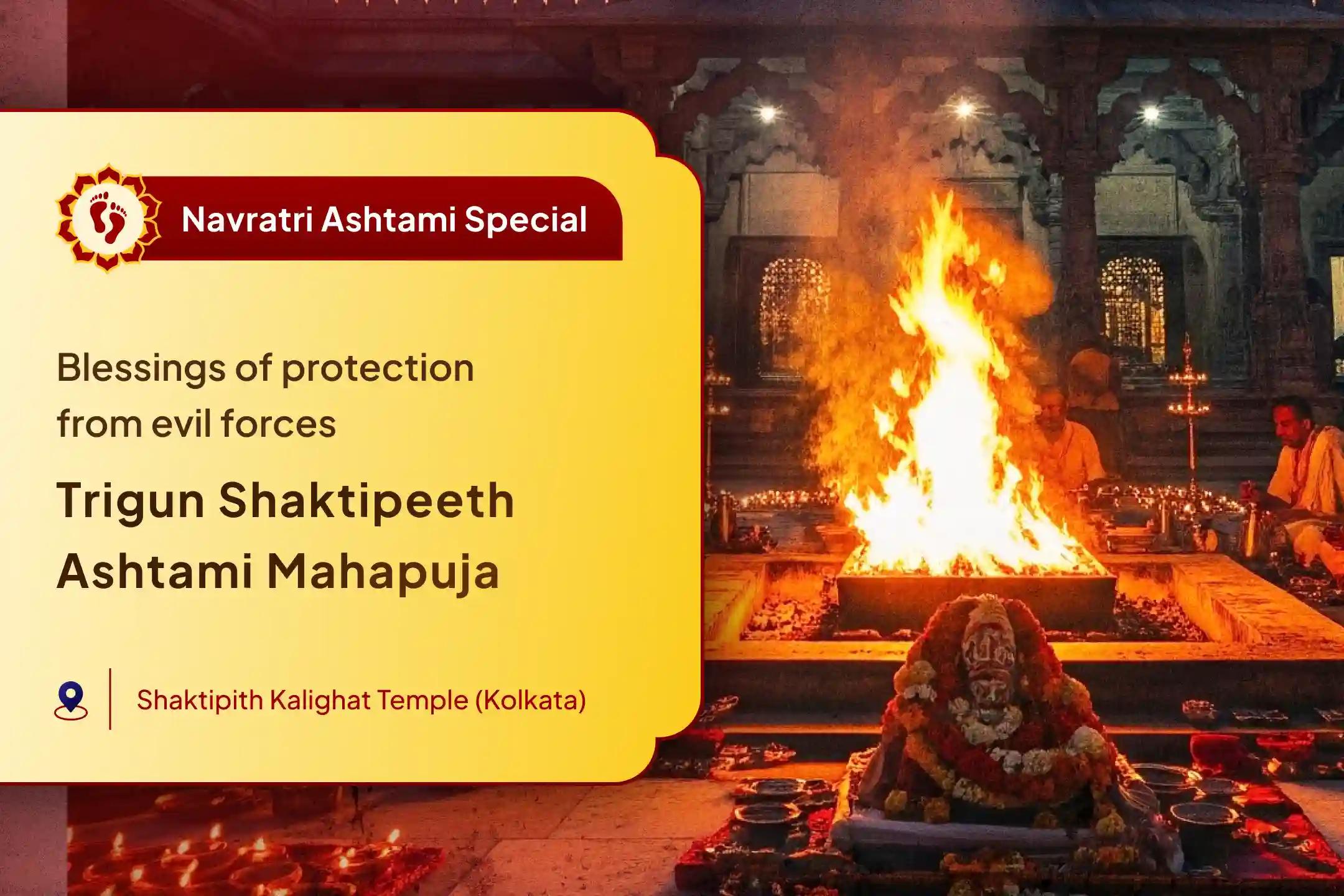 😔 Is negativity refusing to leave your life? On this Maha Ashtami, receive the divine blessings of the Trigun powers of the Goddess