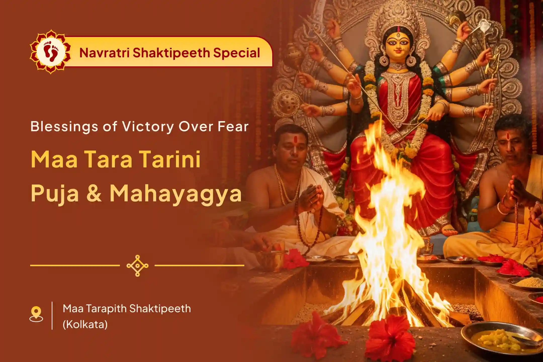 Shardiya Navratri Saptami Special Maa Tara Tarani Puja and Maha Yagya Protection from Negative Energy and Overcoming Fear